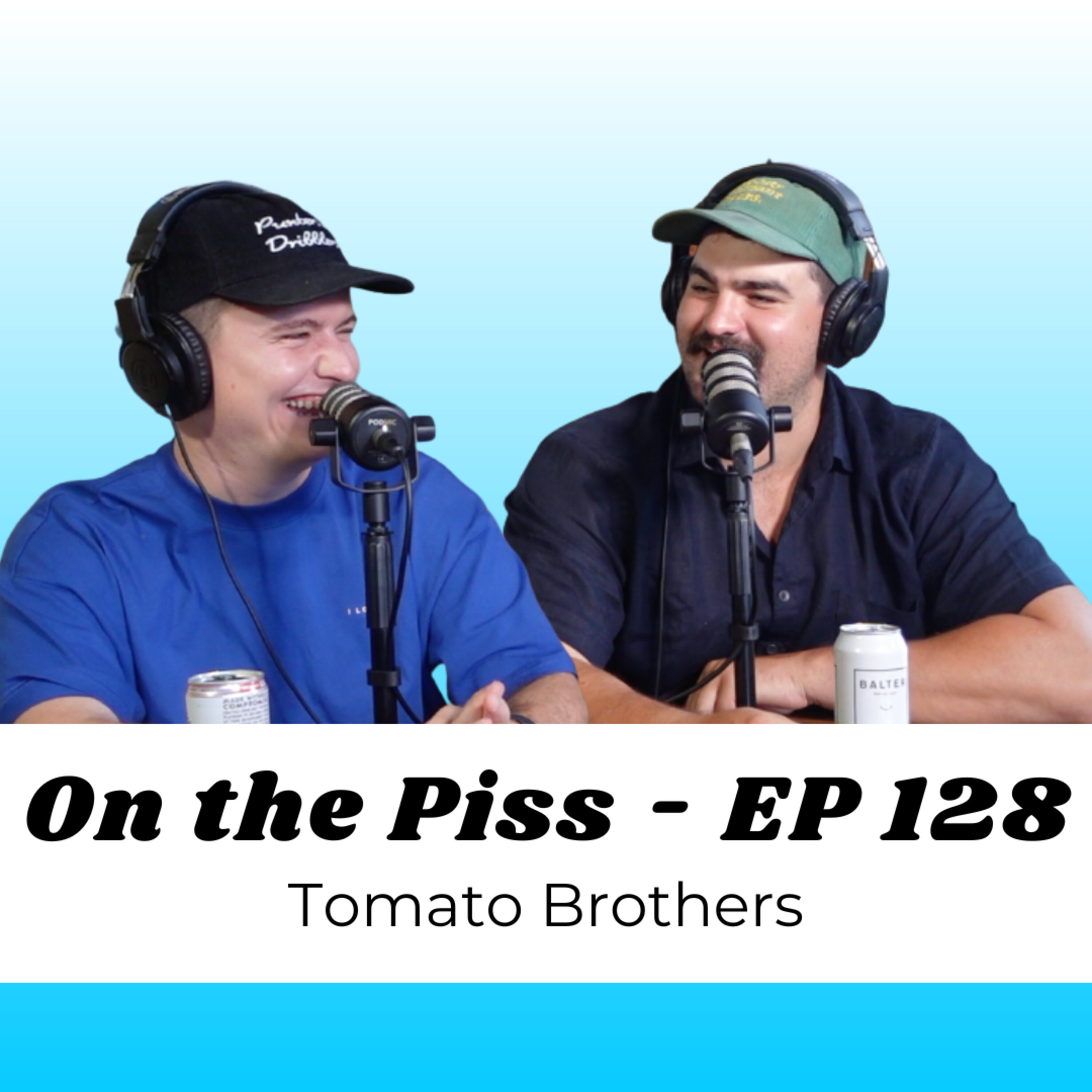 Tomato Brothers - On the Piss