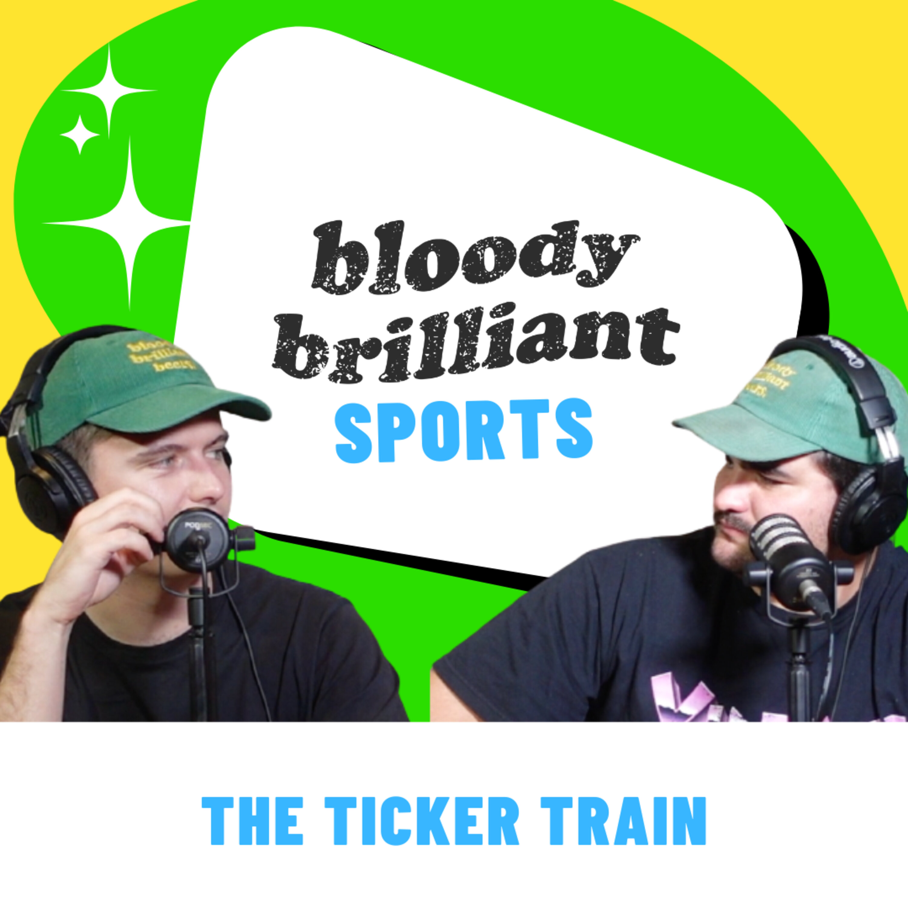 The Ticker Train - Bloody Brilliant Sport