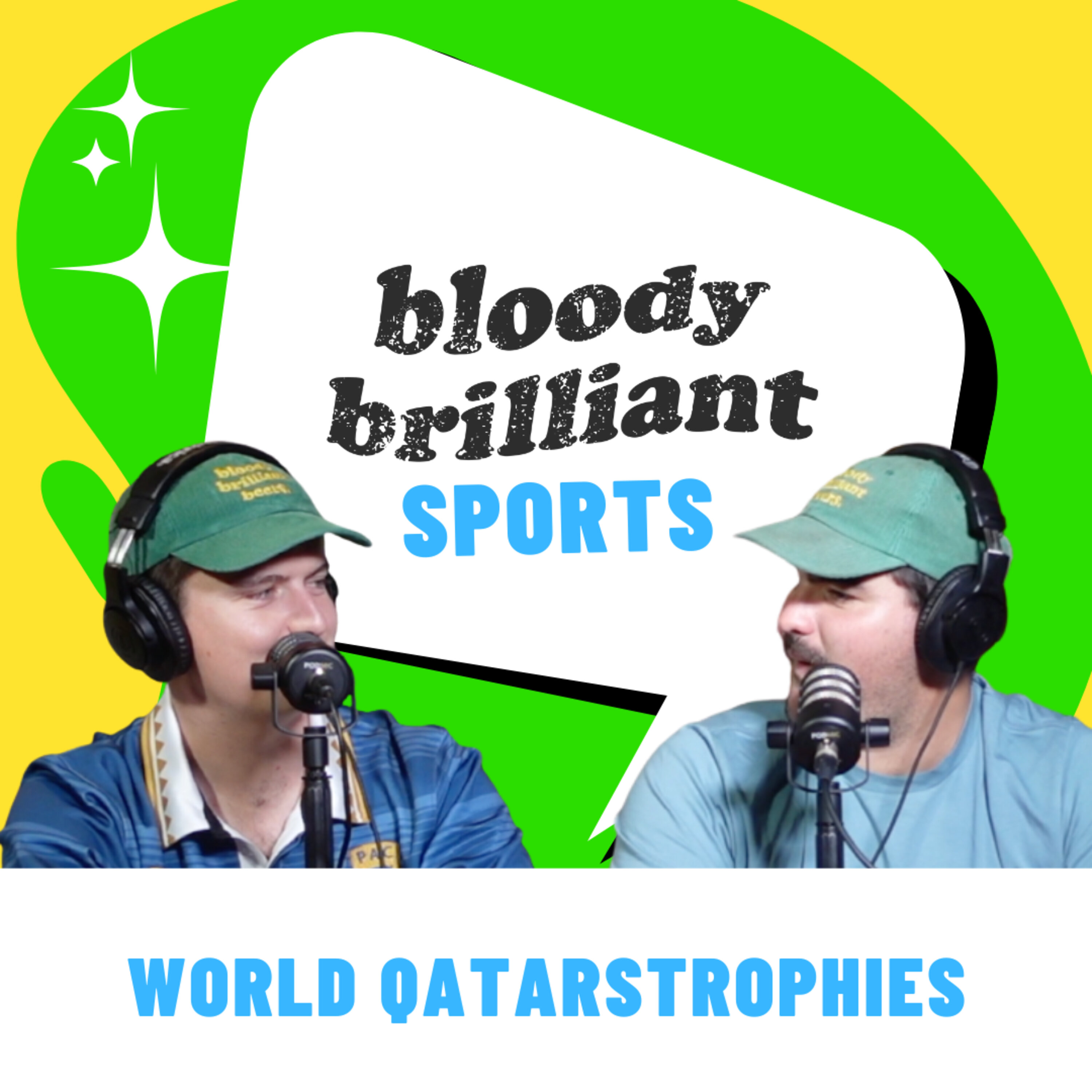 World Qatarstrophies - Bloody Brilliant Sports