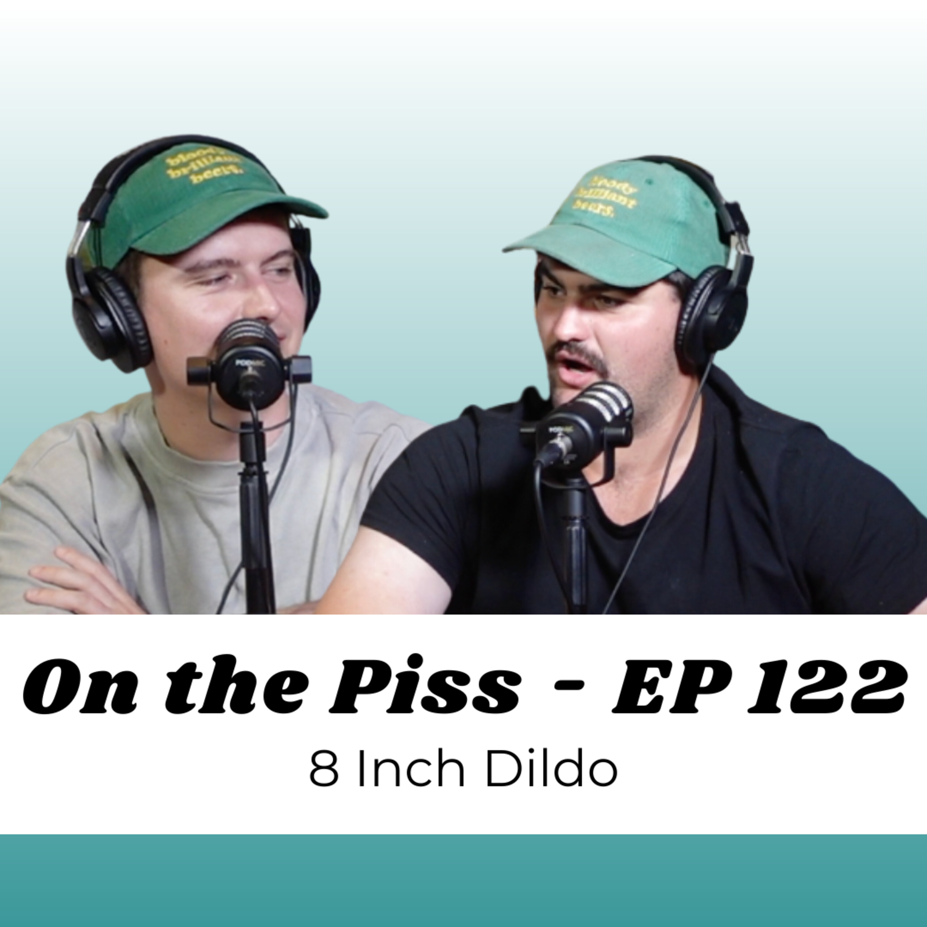 8 Inch Dildo - On the Piss
