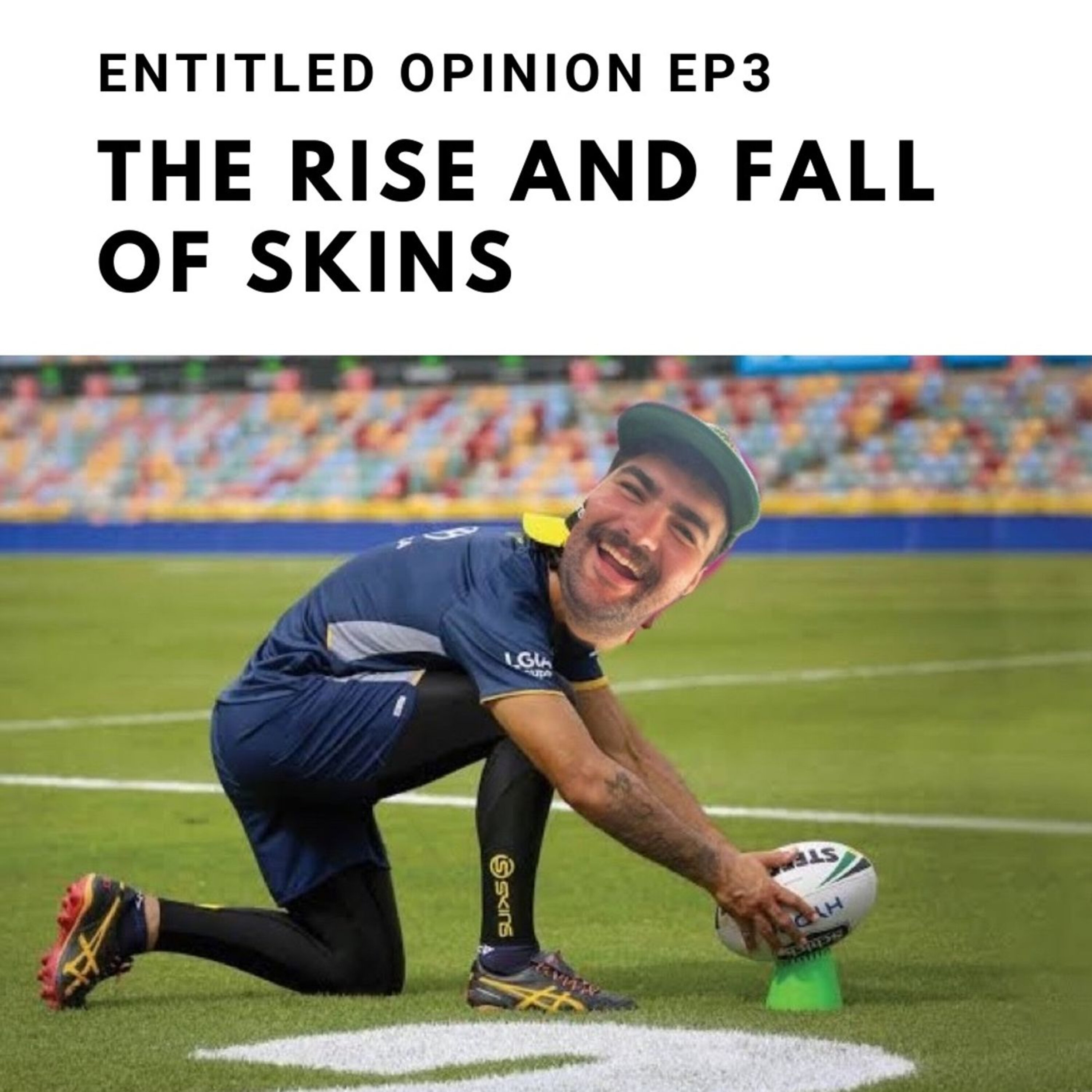 Entitled Opinion The Rise And Fall Of Skins