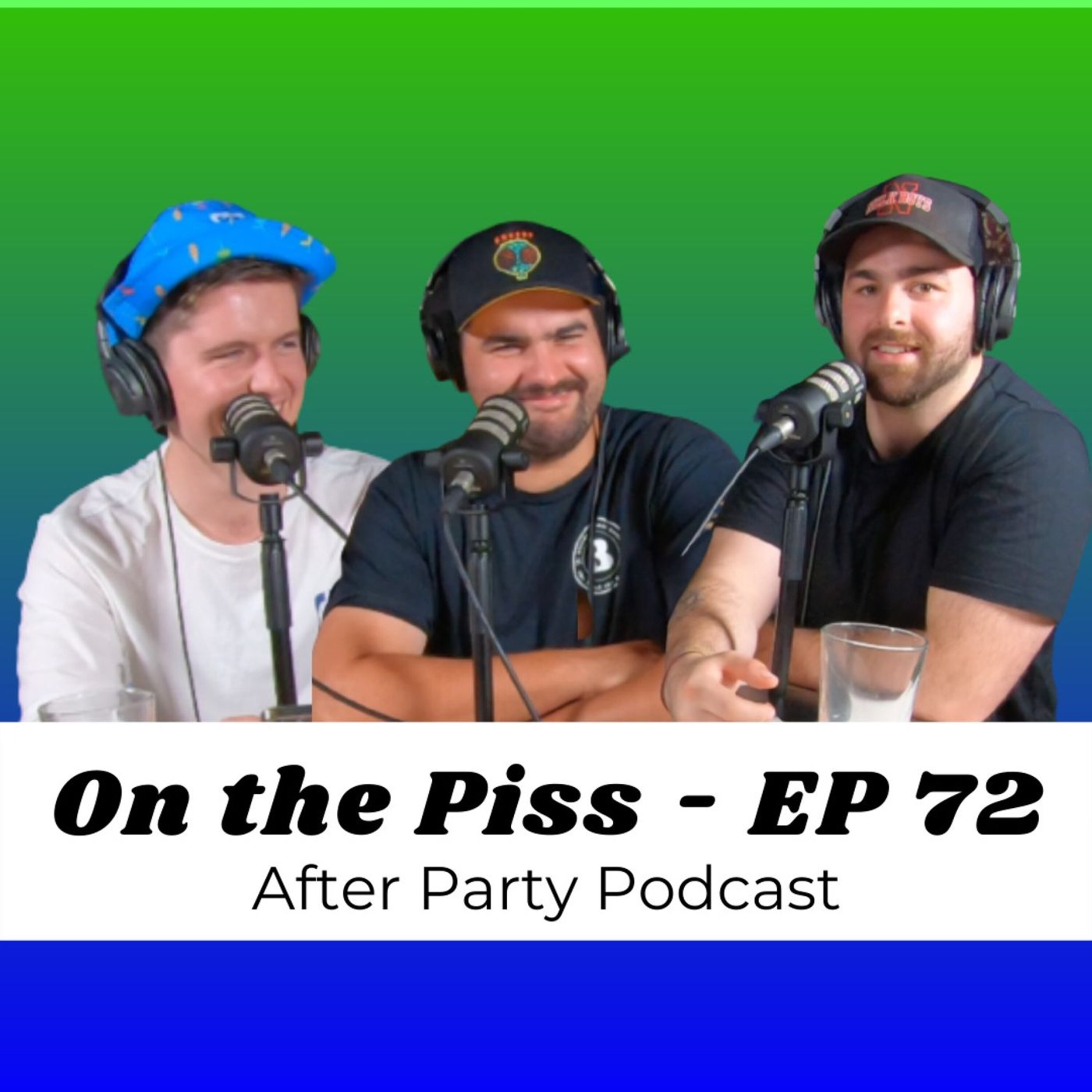 On the Piss After Party Podcast
