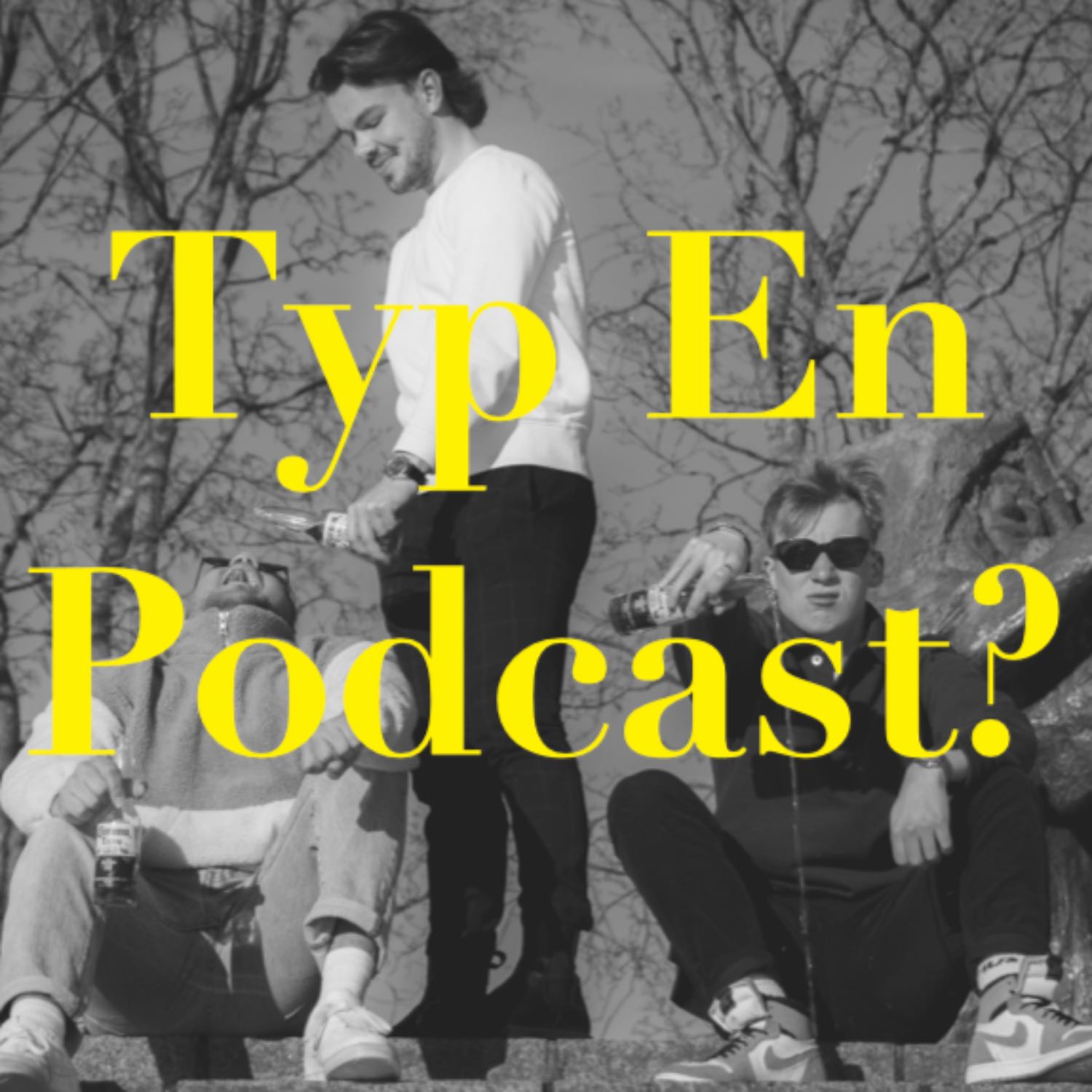 Typ En Podcast