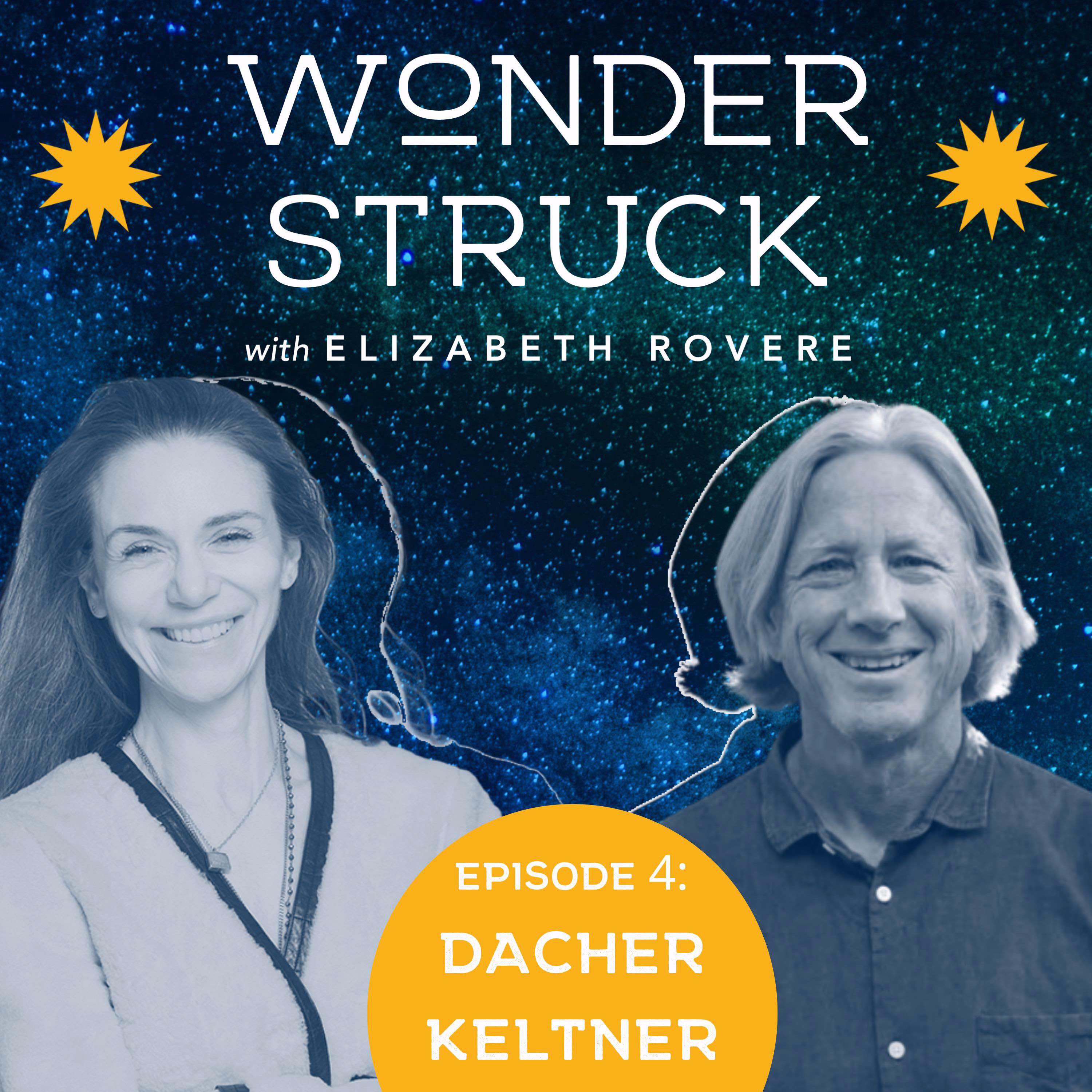 DACHER KELTNER: AWE IS FOR EVERYONE