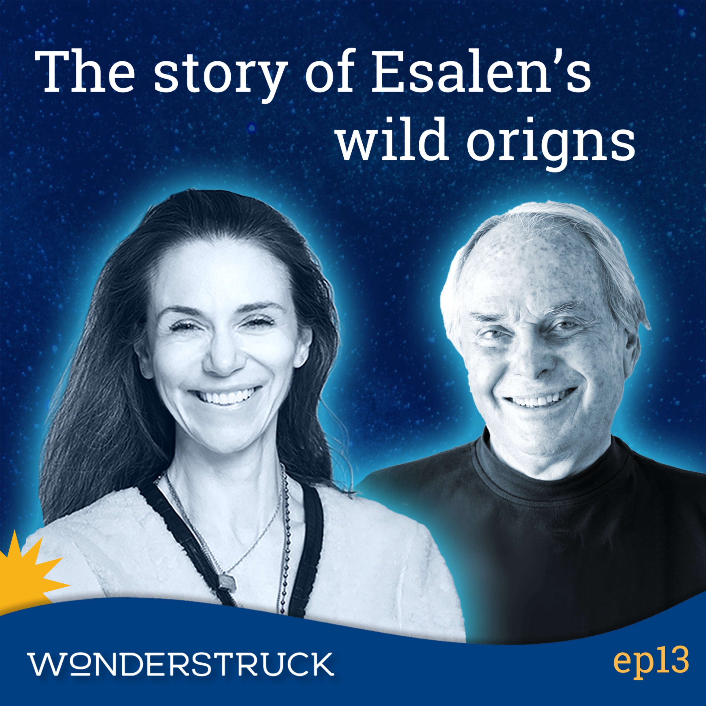 13: Michael Murphy - Esalen's Wild West And The Pursuit Of A Greater Consciousness