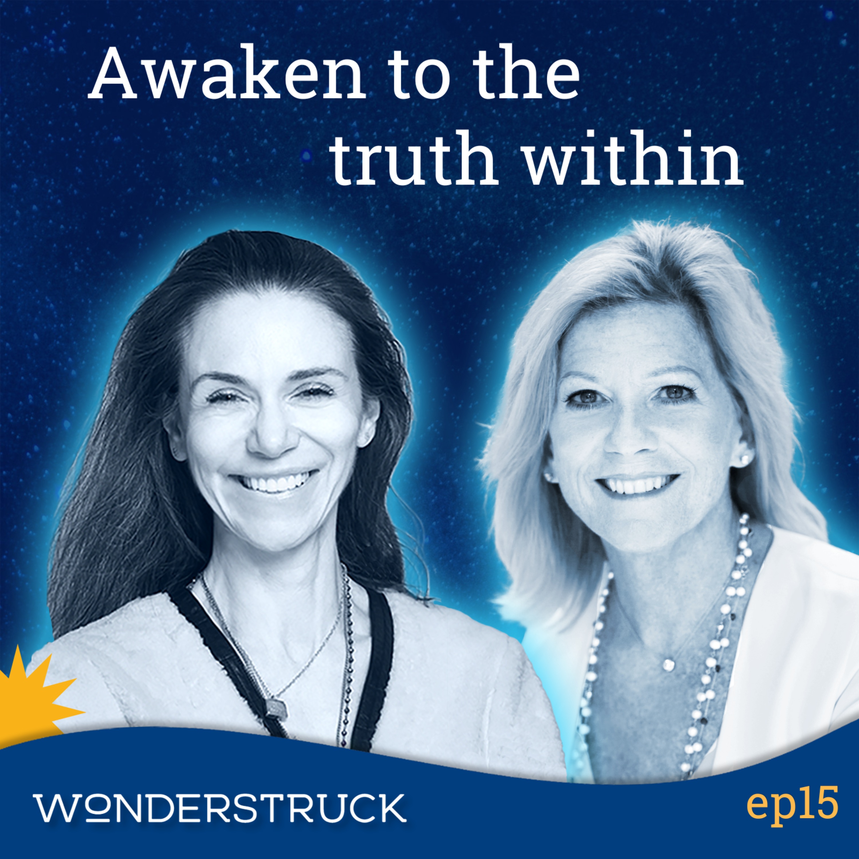 15: Dr. Sue Morter - Awaken To The Truth Of Who You Are