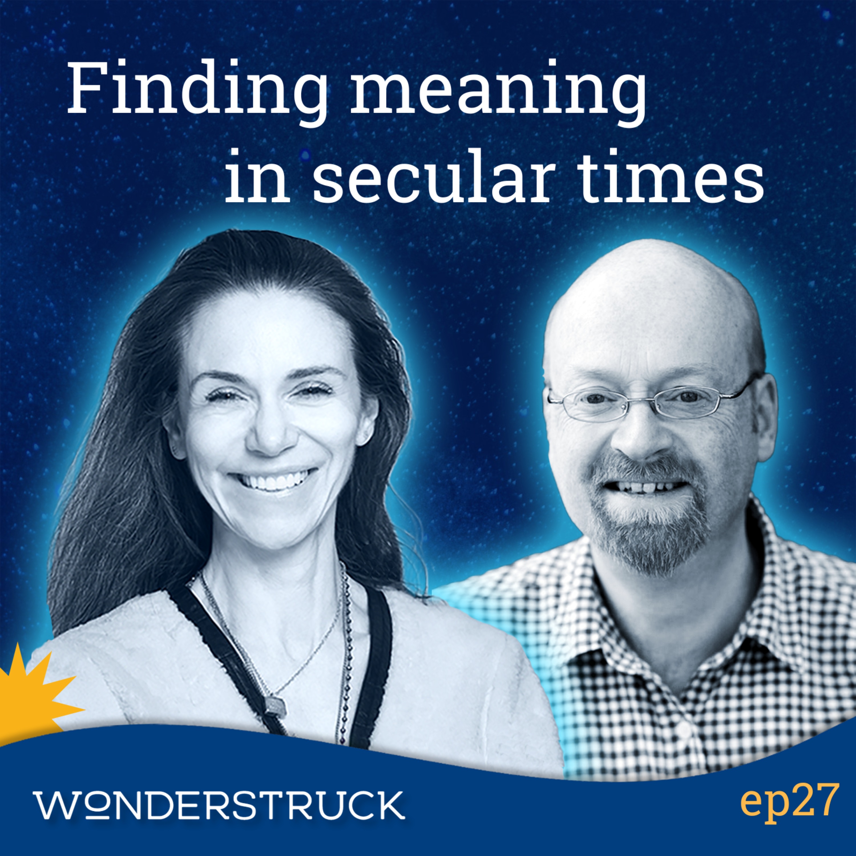 27: Psychotherapist Mark Vernon on the Meaning Crisis and Rediscovering the Sacred
