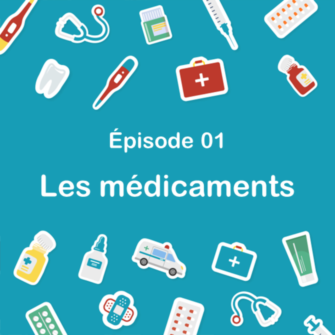 cover art for Les médicaments