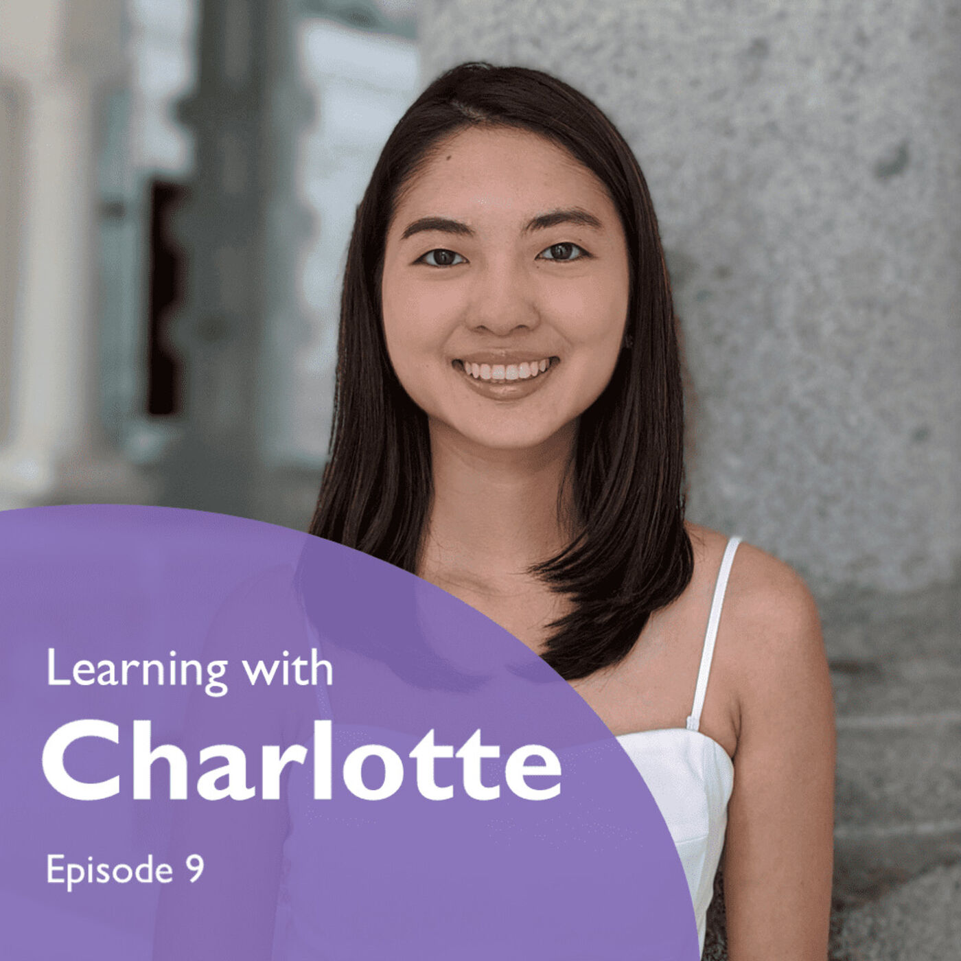 Cultivating The Right Mindset | Charlotte | EP 09