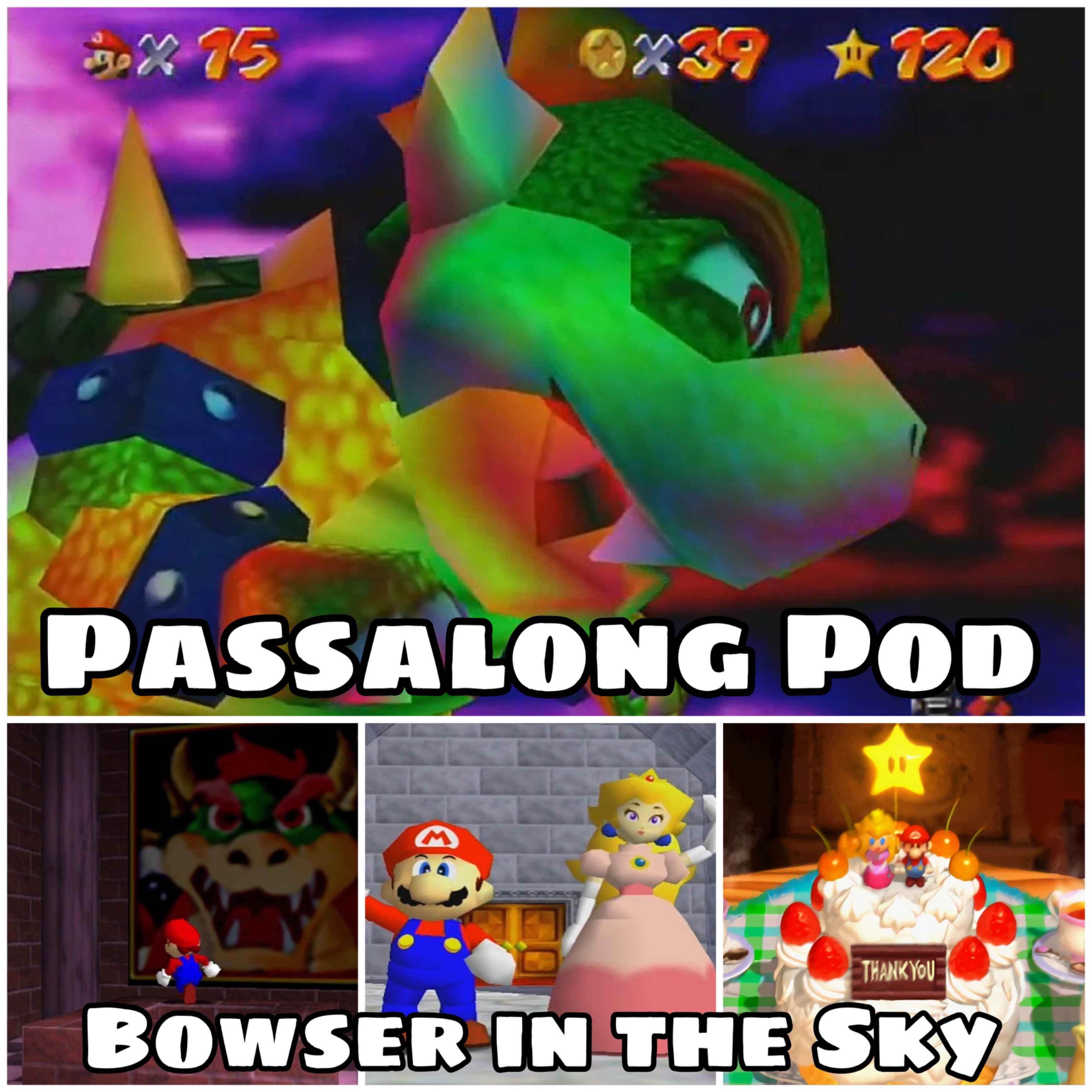 Mario 64: Bowser In The Sky - Part 1