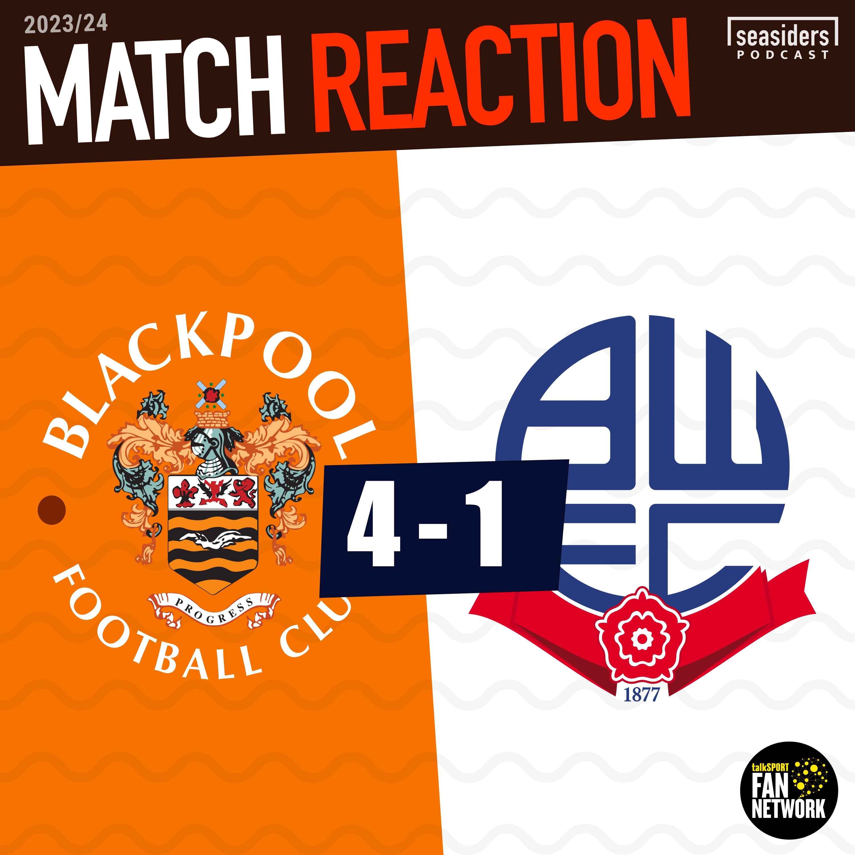 cover art for Blackpool 4 - Bolton 1 : REACTION