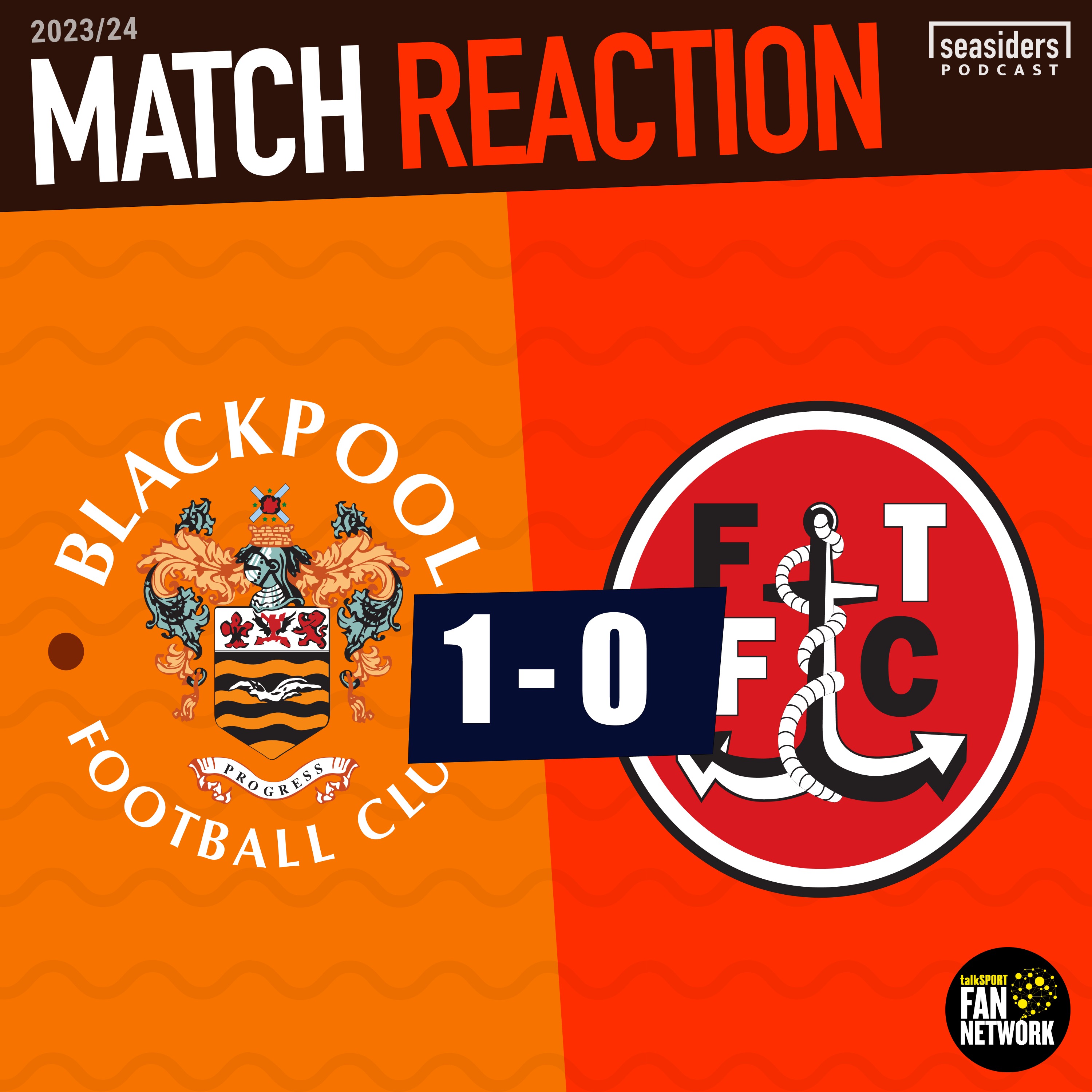cover art for Blackpool 1 - Fleetwood 0 : REACTION