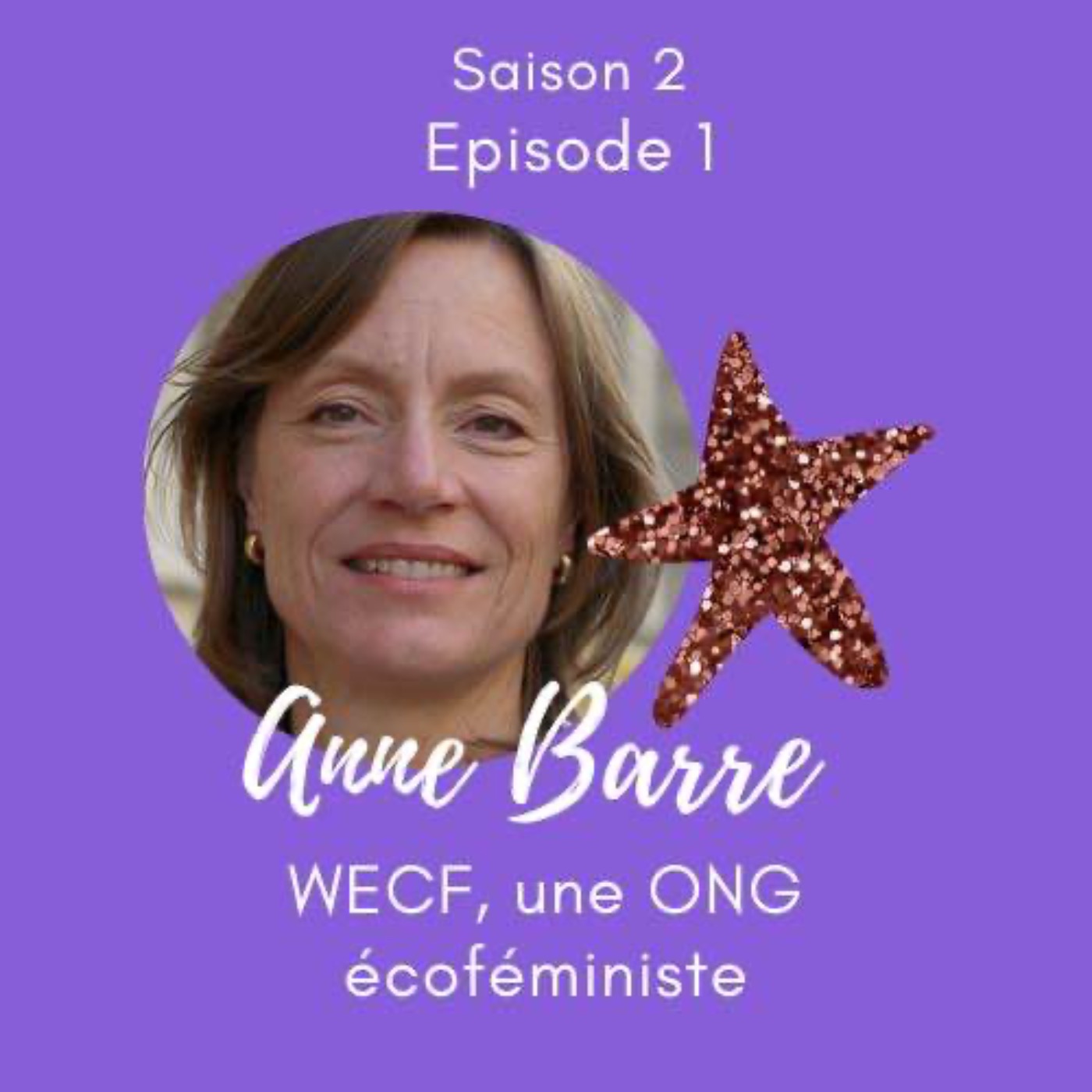Anne Barre change le monde