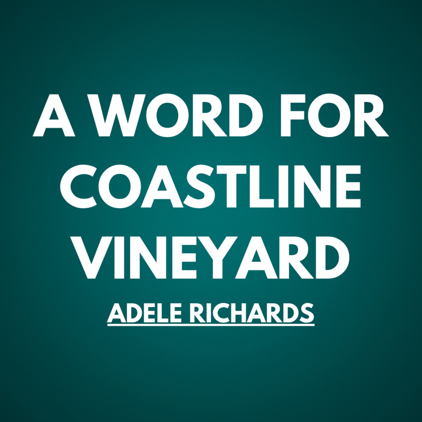 A word for Coastline Vineyard episode artwork