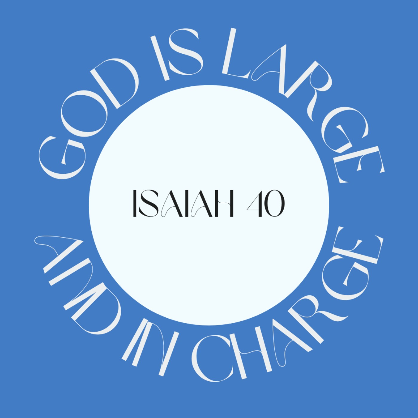 He Doesn't Grow Weary | Isaiah 40 episode artwork