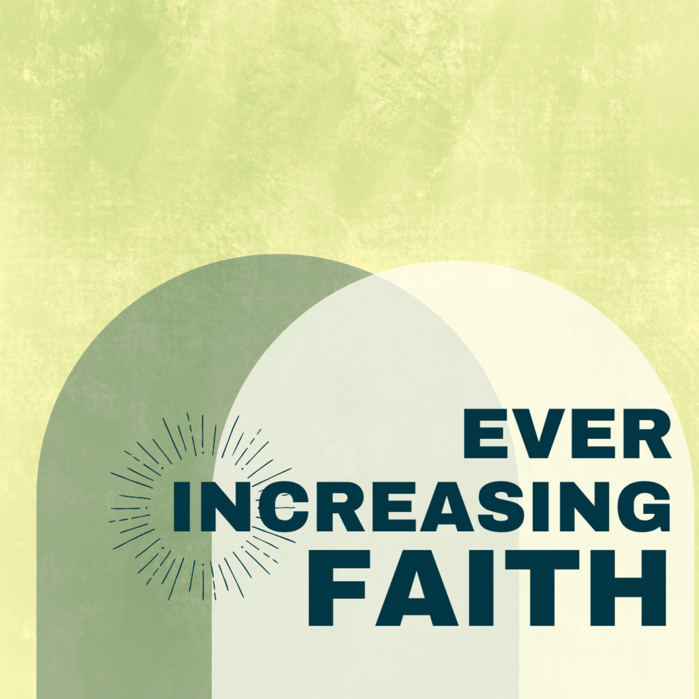 Ever Increasing Faith episode artwork