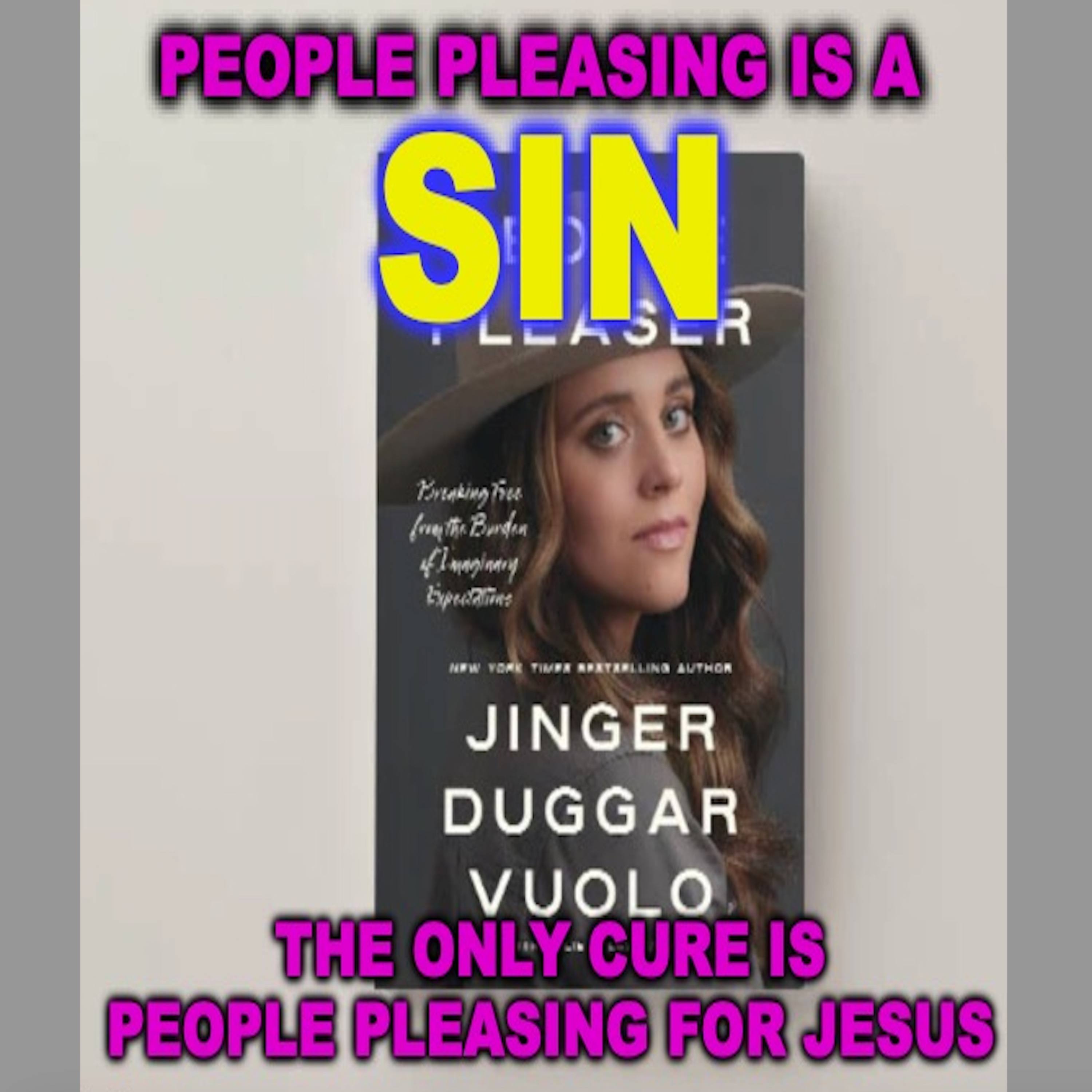 Ep. 214: Jinger Duggar's new book, "People Pleaser"