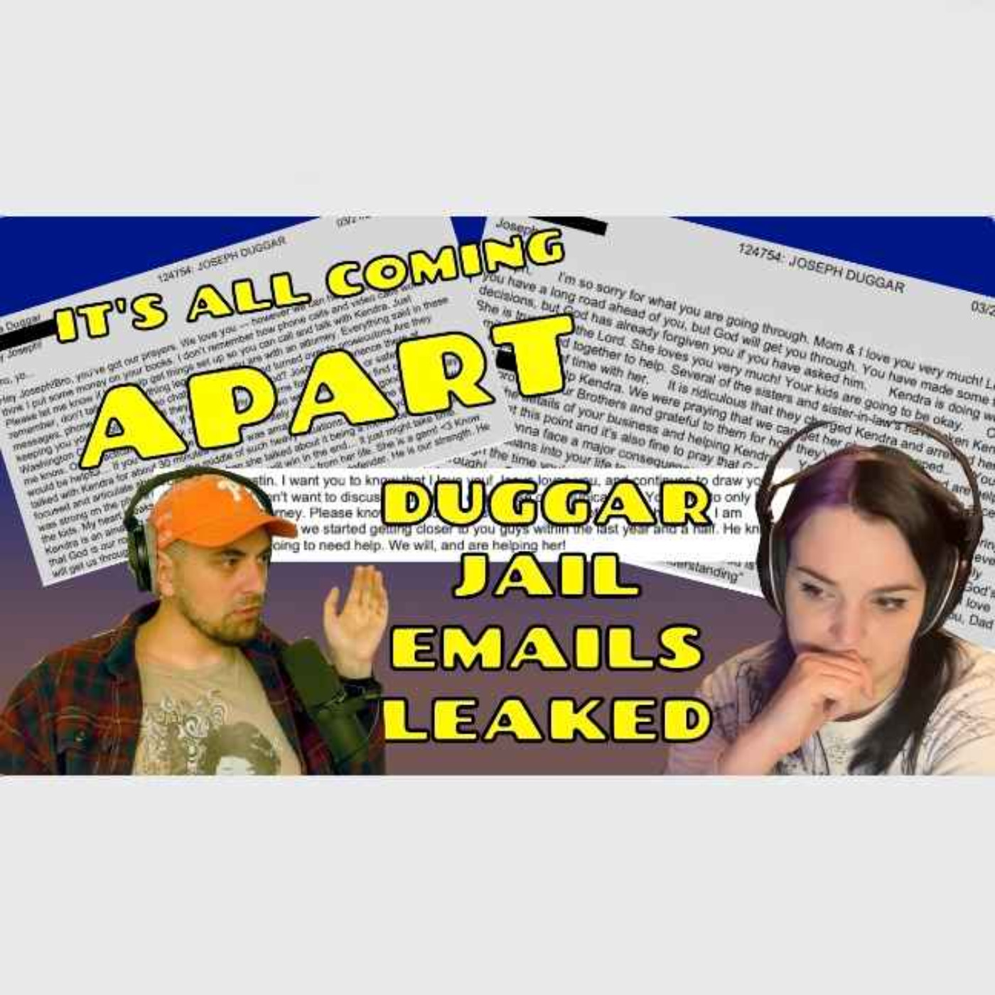The Jail Emails/Joe Duggar Pleads Not Guilty: Our Analysis episode artwork