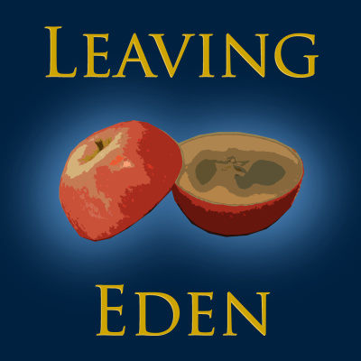 Leaving Eden Podcast