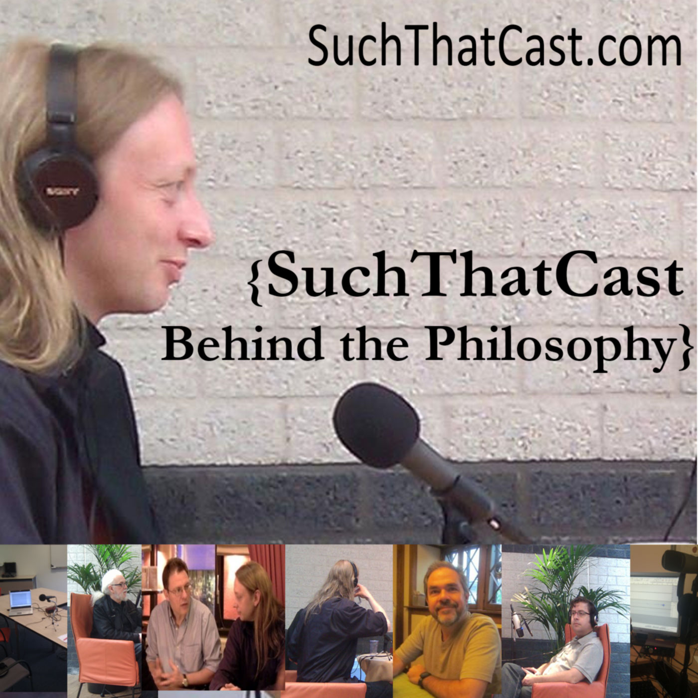 SuchThatCast - Behind the Philosophy