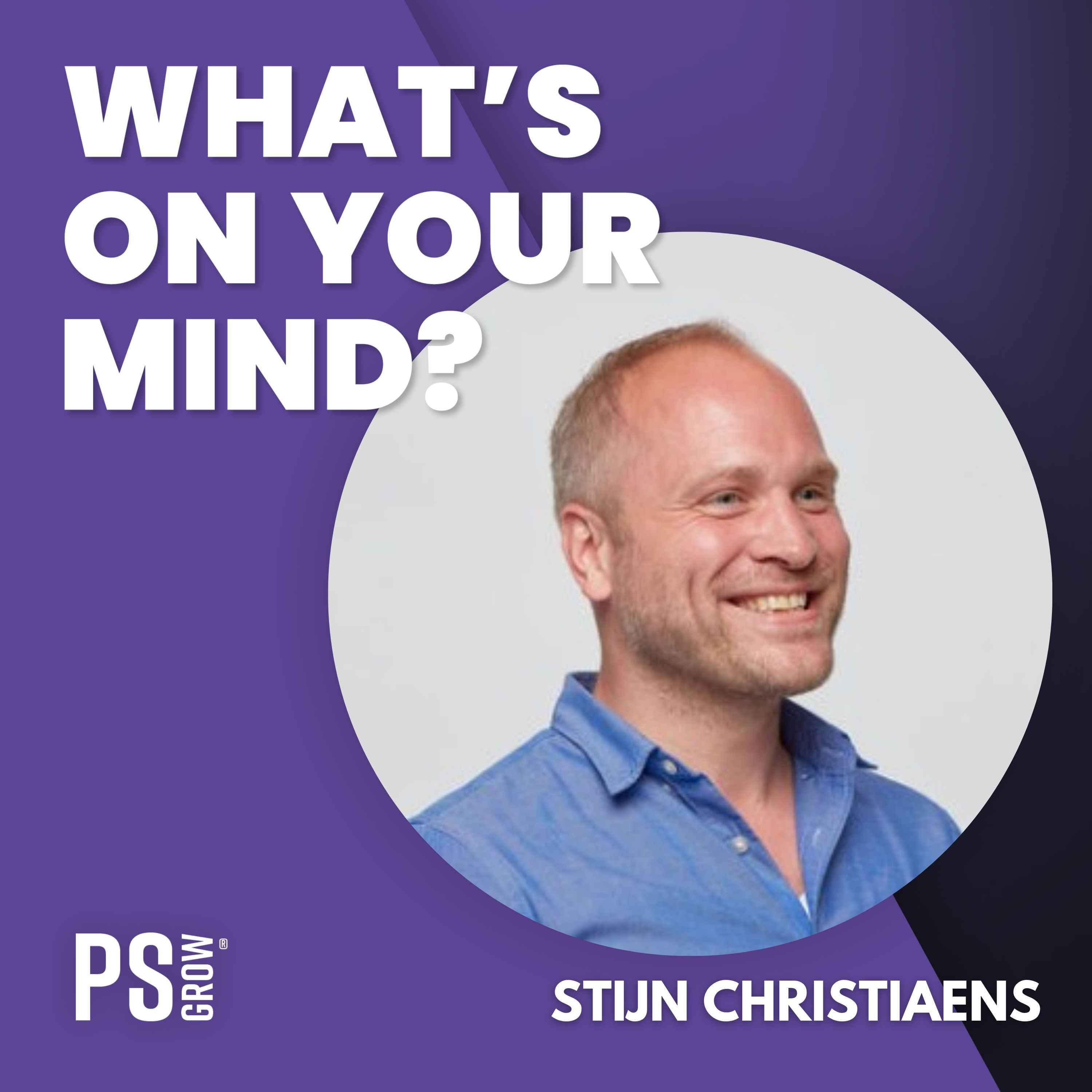 PS:GROW What\'s On Your Mind?