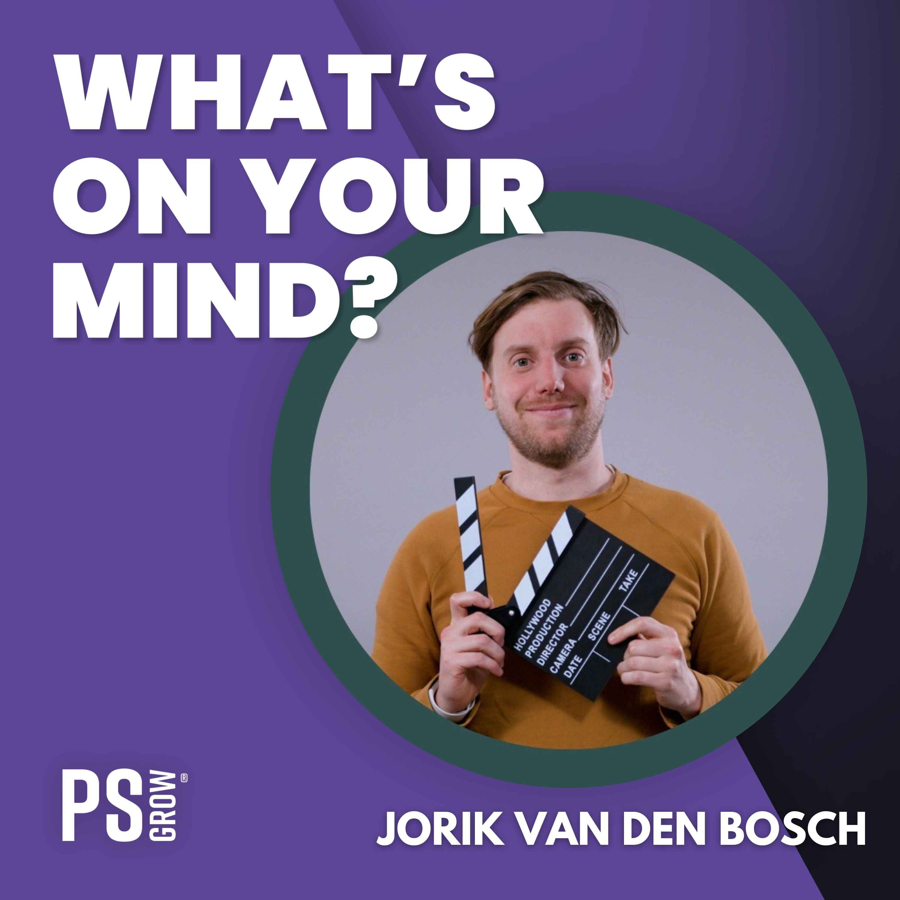 PS:GROW What\'s On Your Mind?