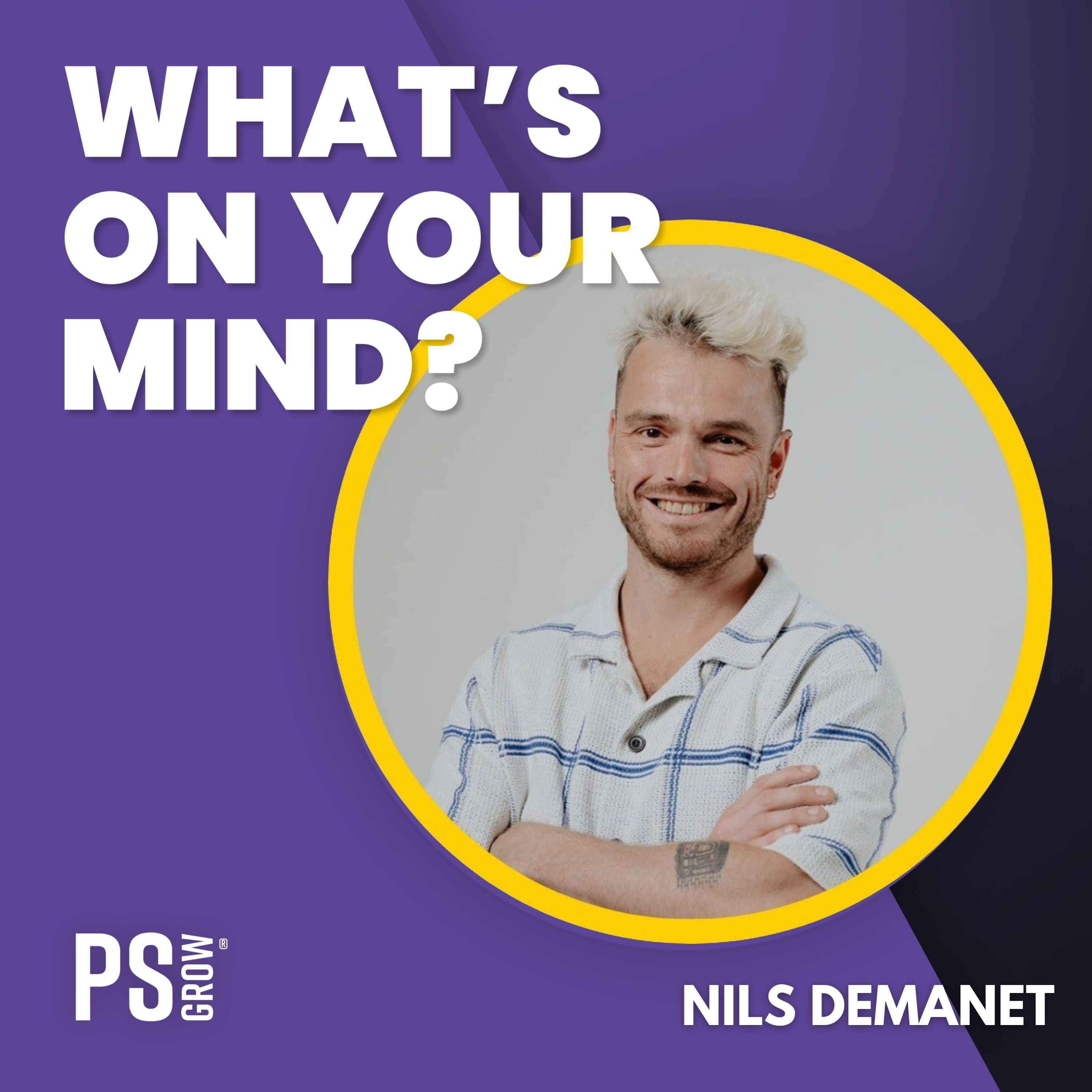 PS:GROW What\'s On Your Mind?