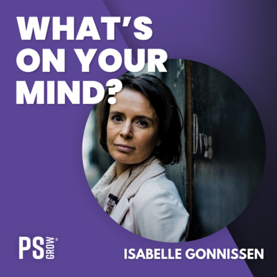 PS:GROW What\'s On Your Mind?