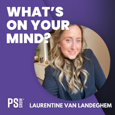PS:GROW What\'s On Your Mind?