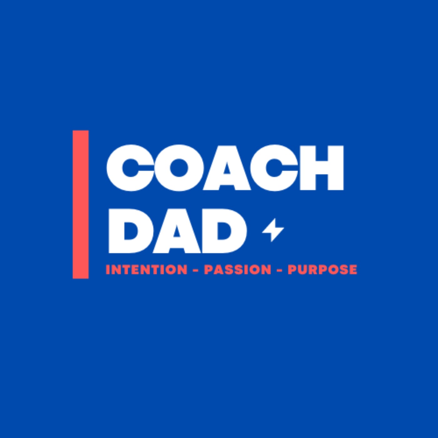 The Coach Dad Podcast
