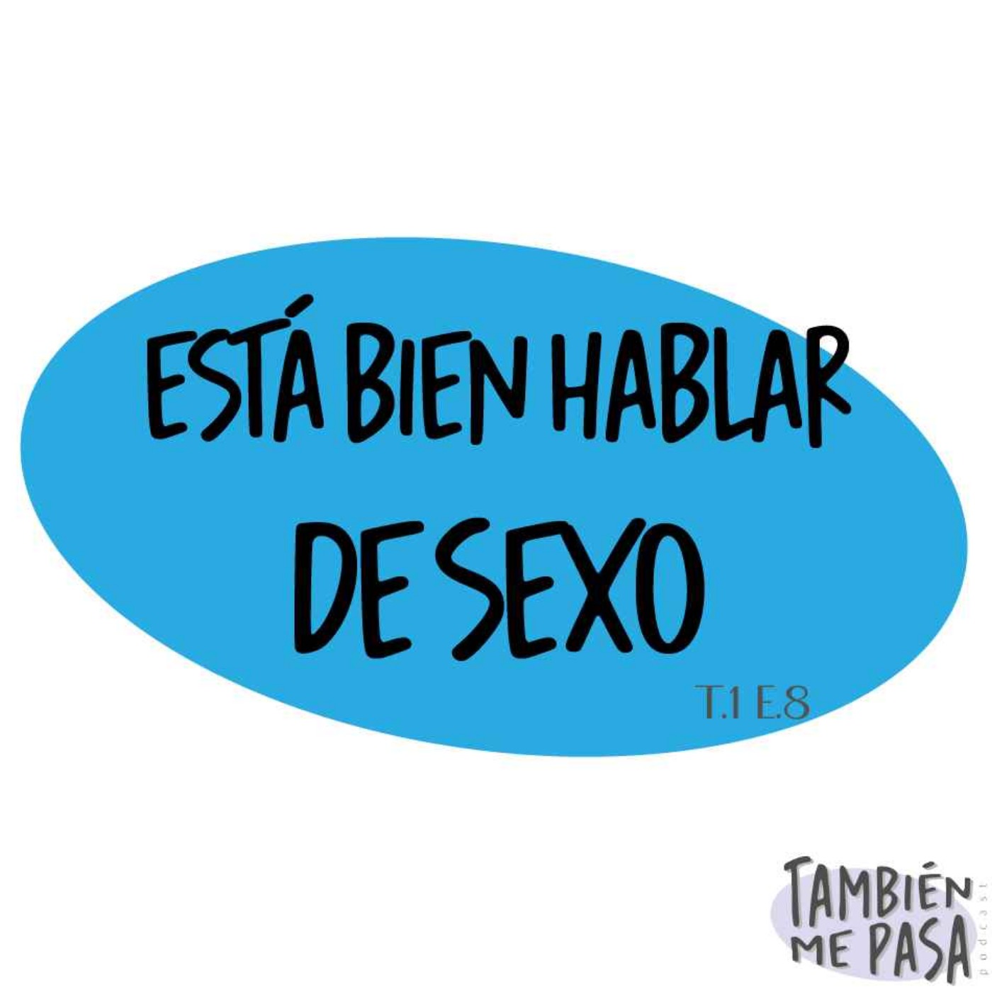 También me pasa