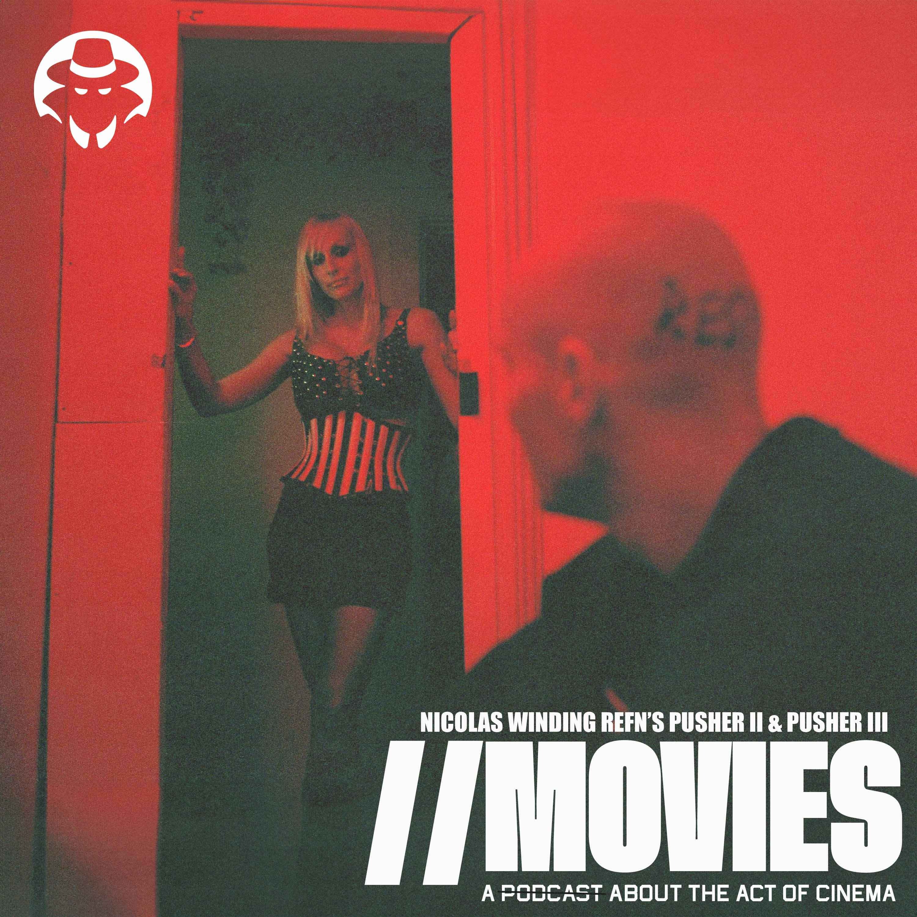 E416: Nicolas Winding Refn's Pusher II (2004) & Pusher III (2005) [Guest: Ryan Jackson]