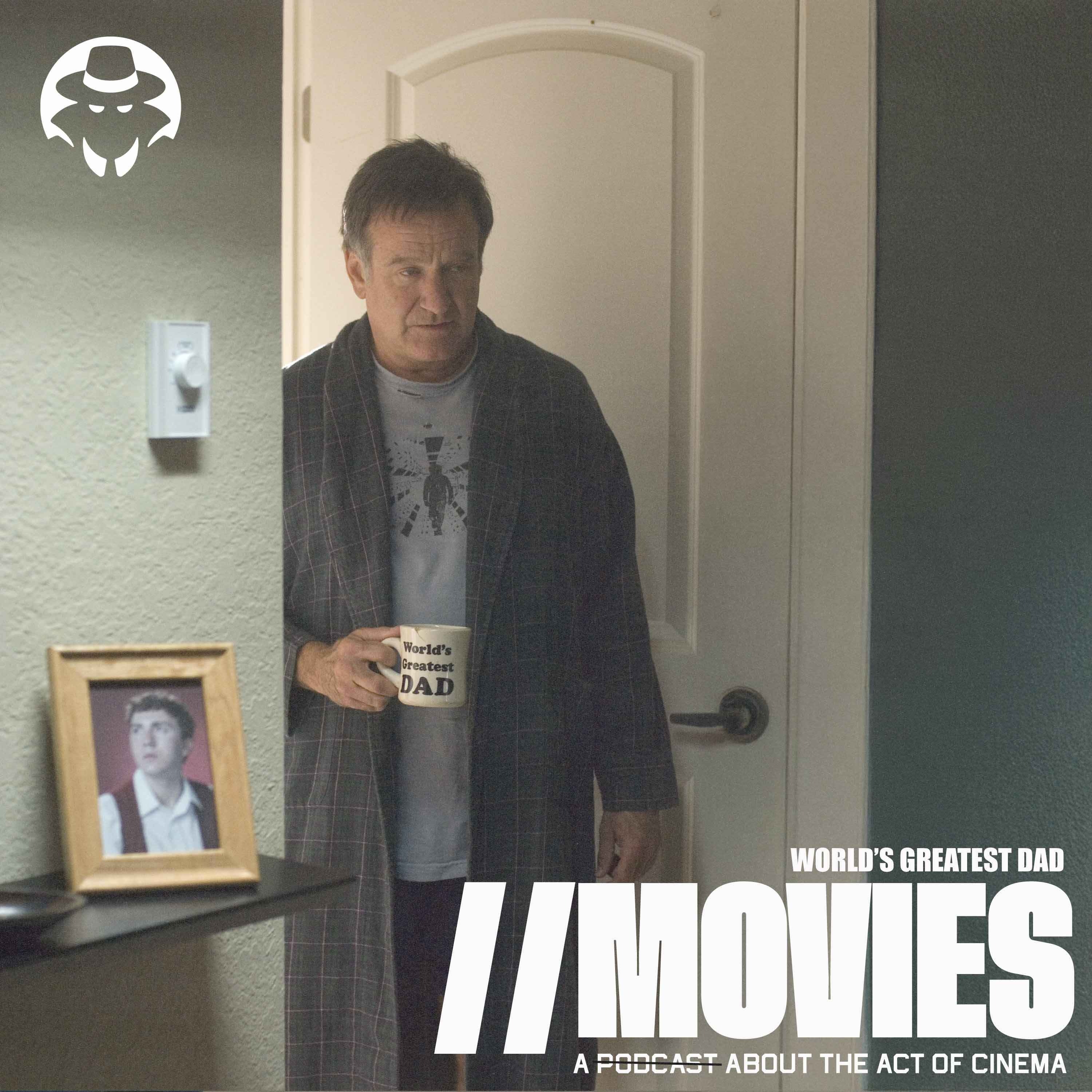 E475: World's Greatest Dad (2009) [Guests: Simian Jimmy, Egg White, & Bigs]