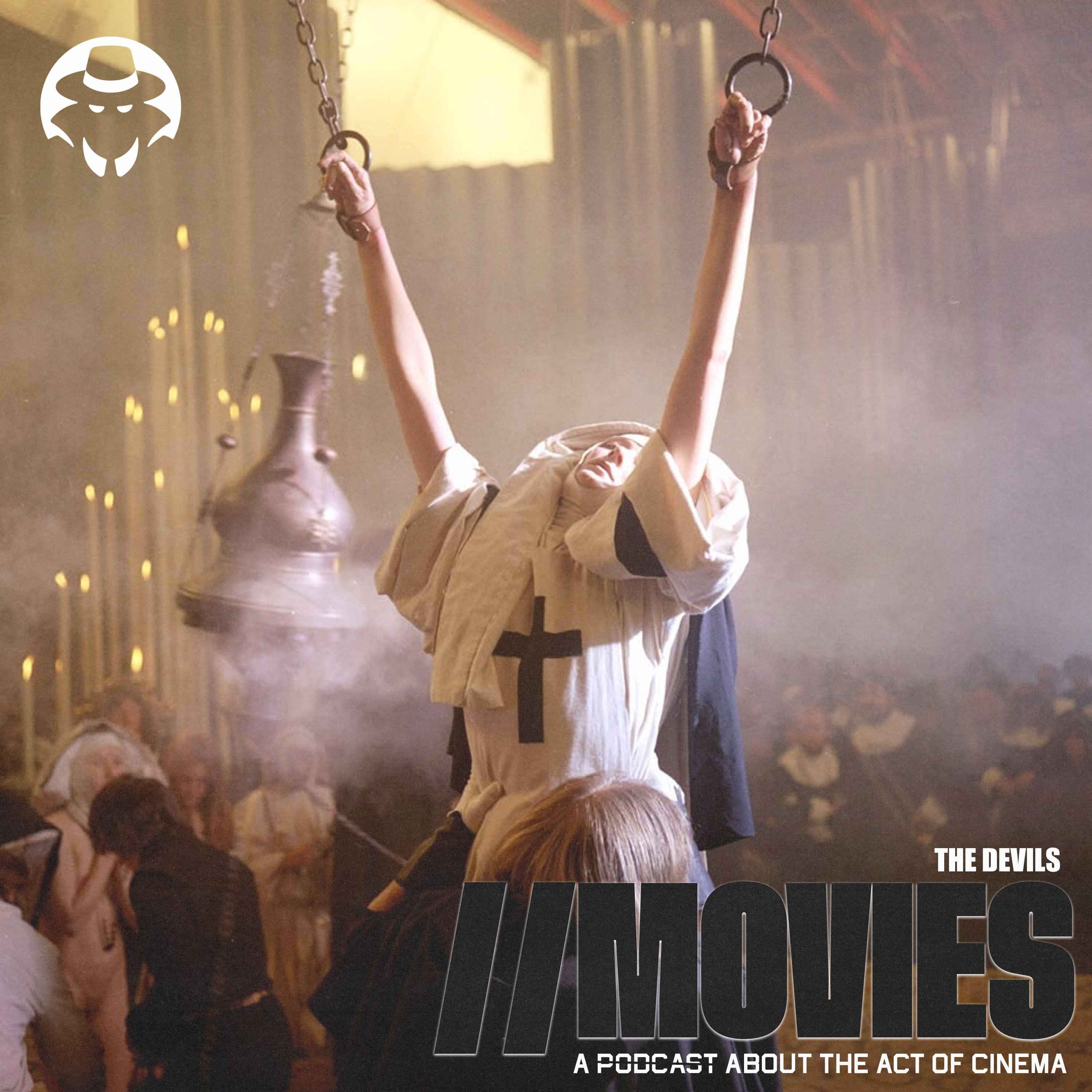 E517: Ken Russell's The Devils (1971) [Listener Sponsored]