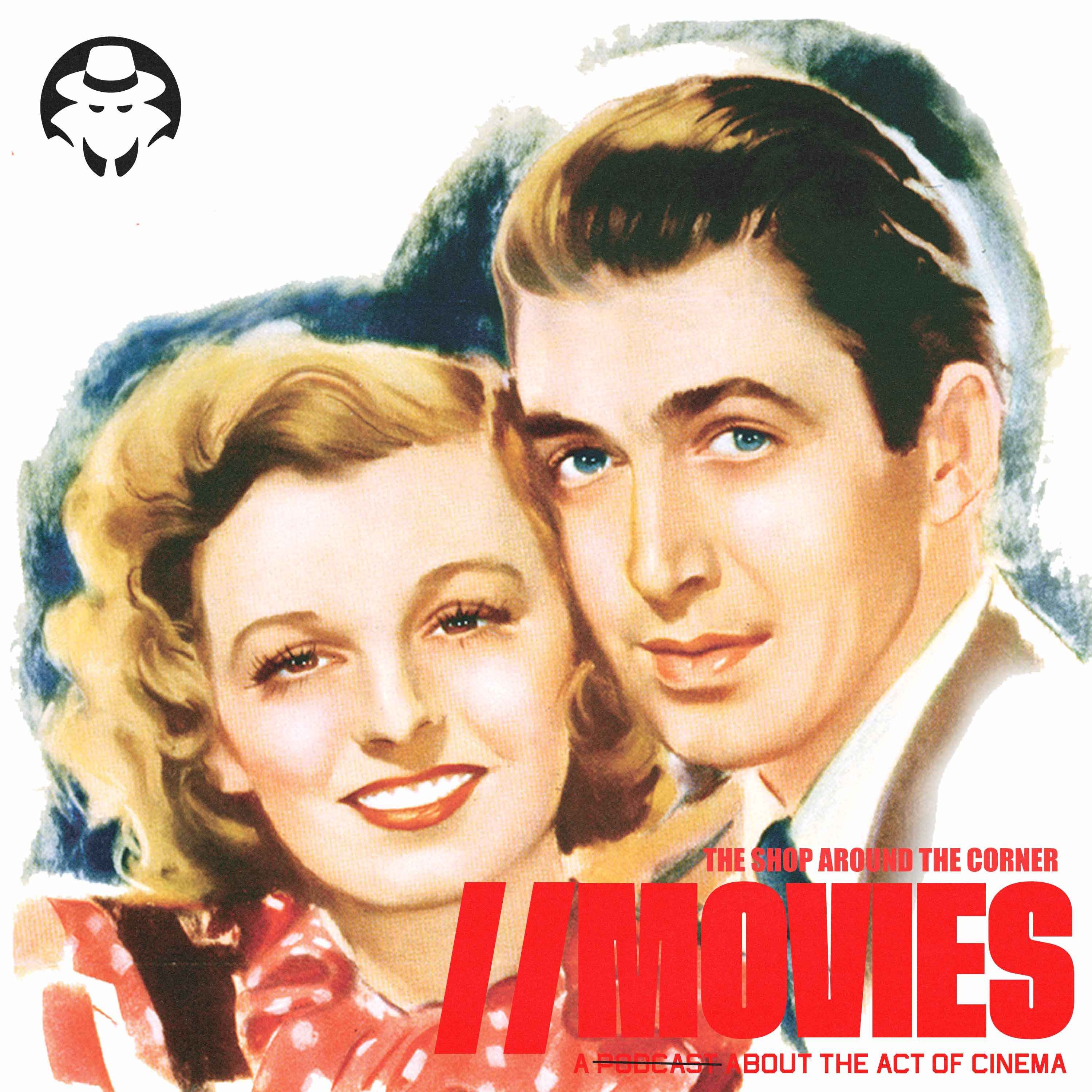 E533: The Shop Around the Corner (1940) [Guest: Michael Louis Hassiepen]