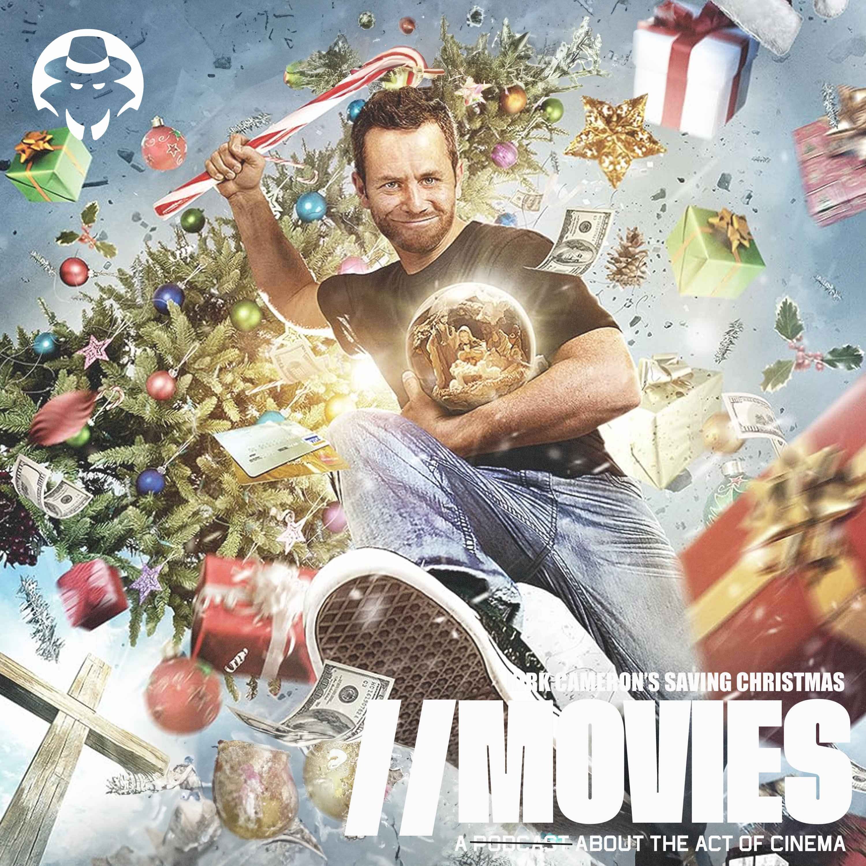 E534: Kirk Cameron's Saving Christmas (2014) [Guest: Jerry Jensen]