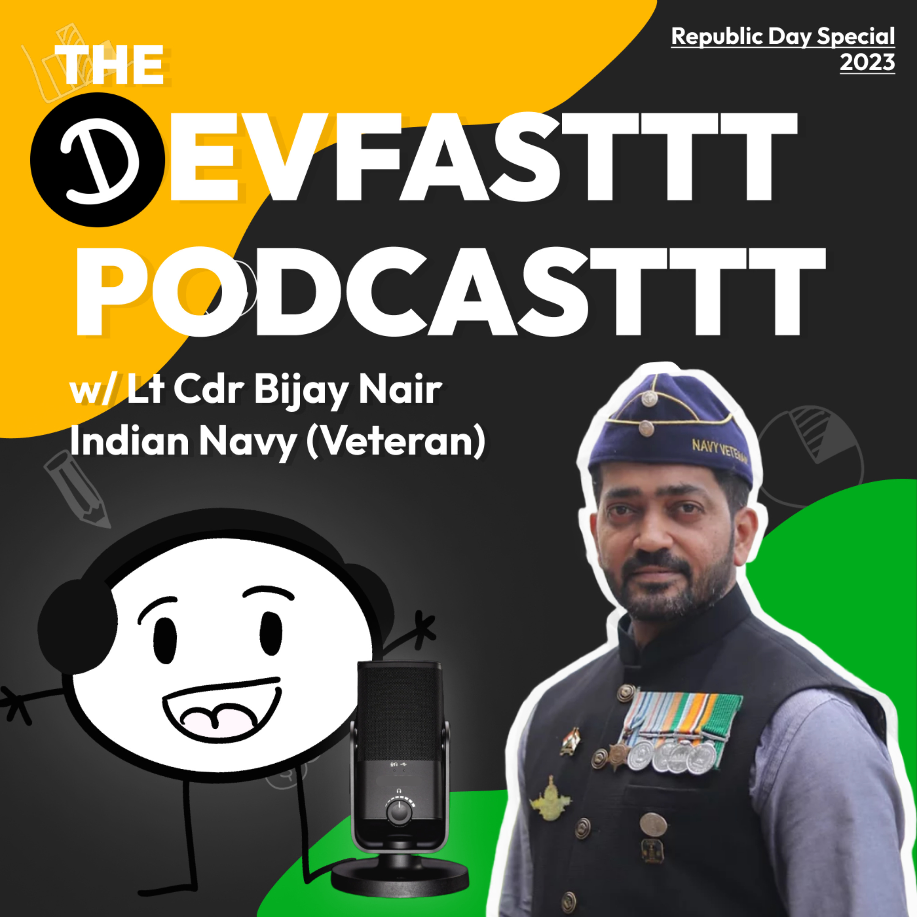 Wars, Submarines, Passion, Self-Discipline & the Paranormal w/Lt Cdr Bijay Nair & Veera Srivastava episode artwork