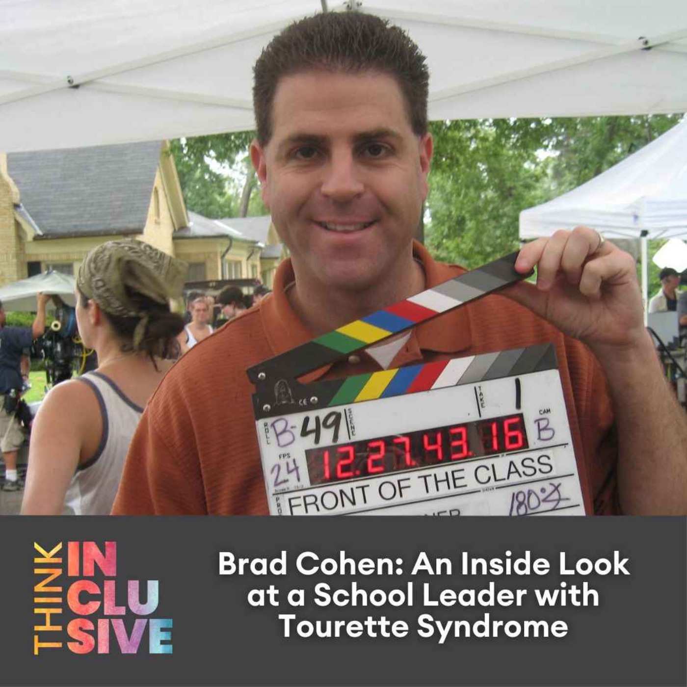 cover art for Brad Cohen: An Inside Look at a School Leader with Tourette Syndrome