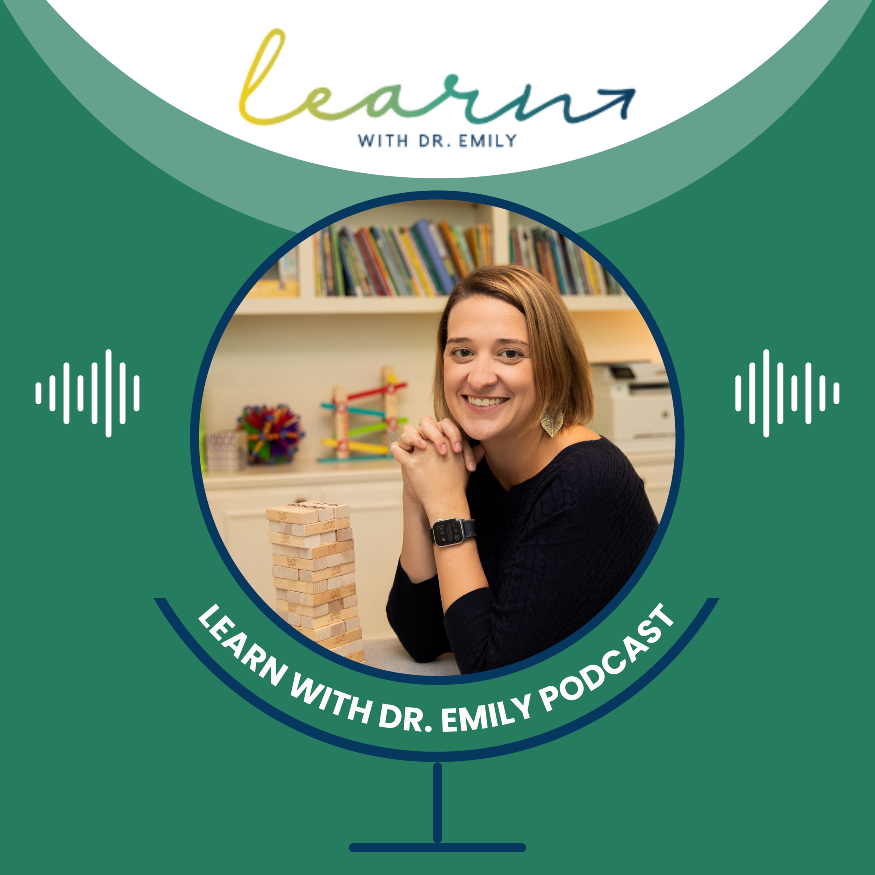 *FEED DROP* Learn with Dr. Emily