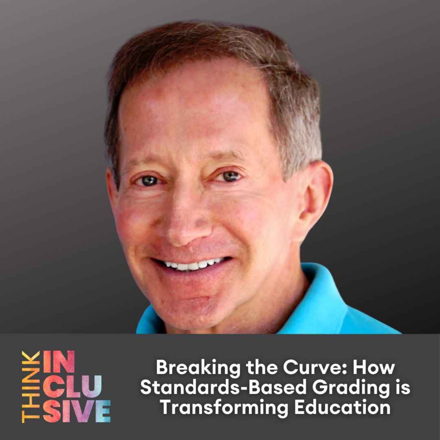 cover art for Breaking the Curve: How Standards-Based Grading is Transforming Education