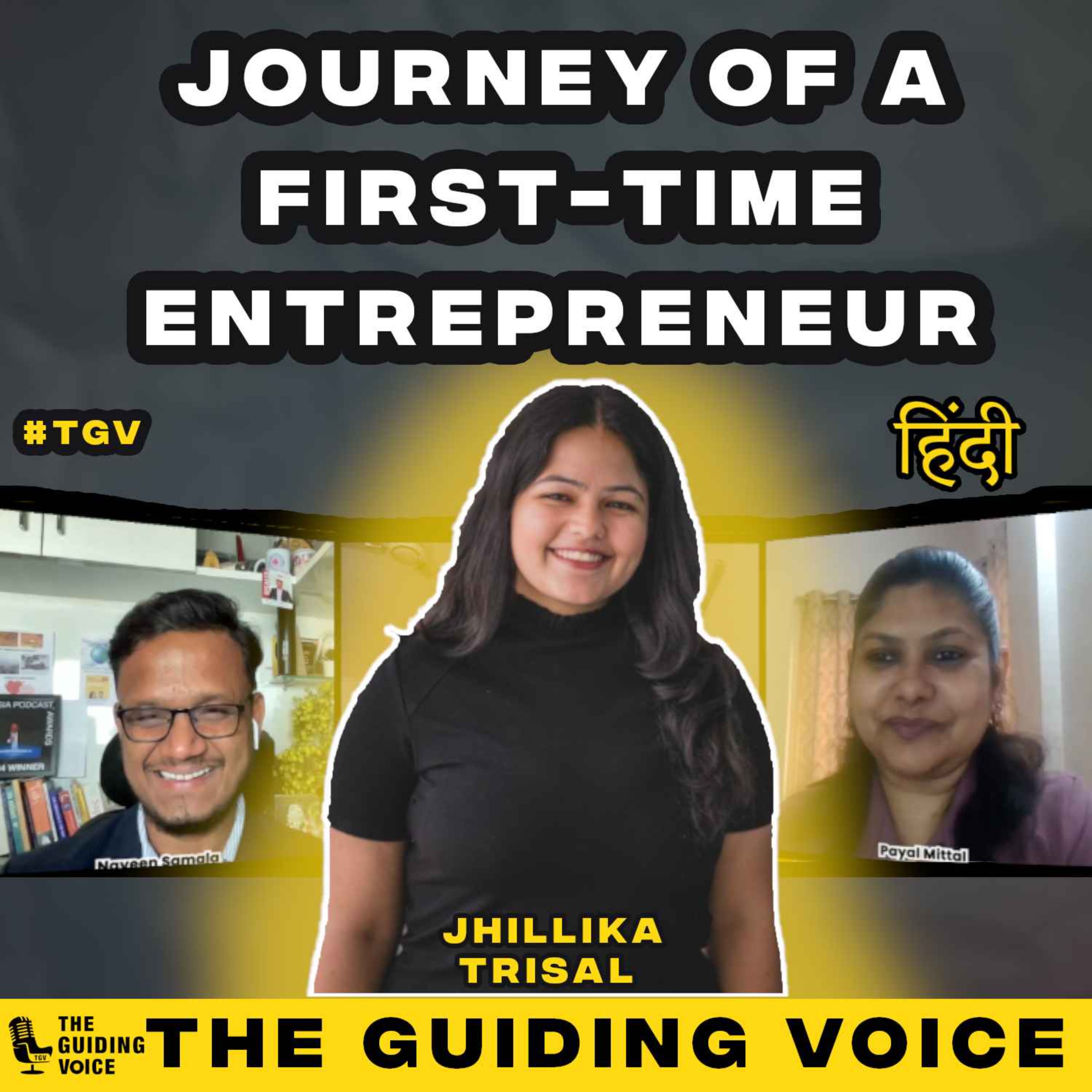 What does it really take to be a young changemaker in India?  | Jhillika Trisal | #TGVH120 episode artwork