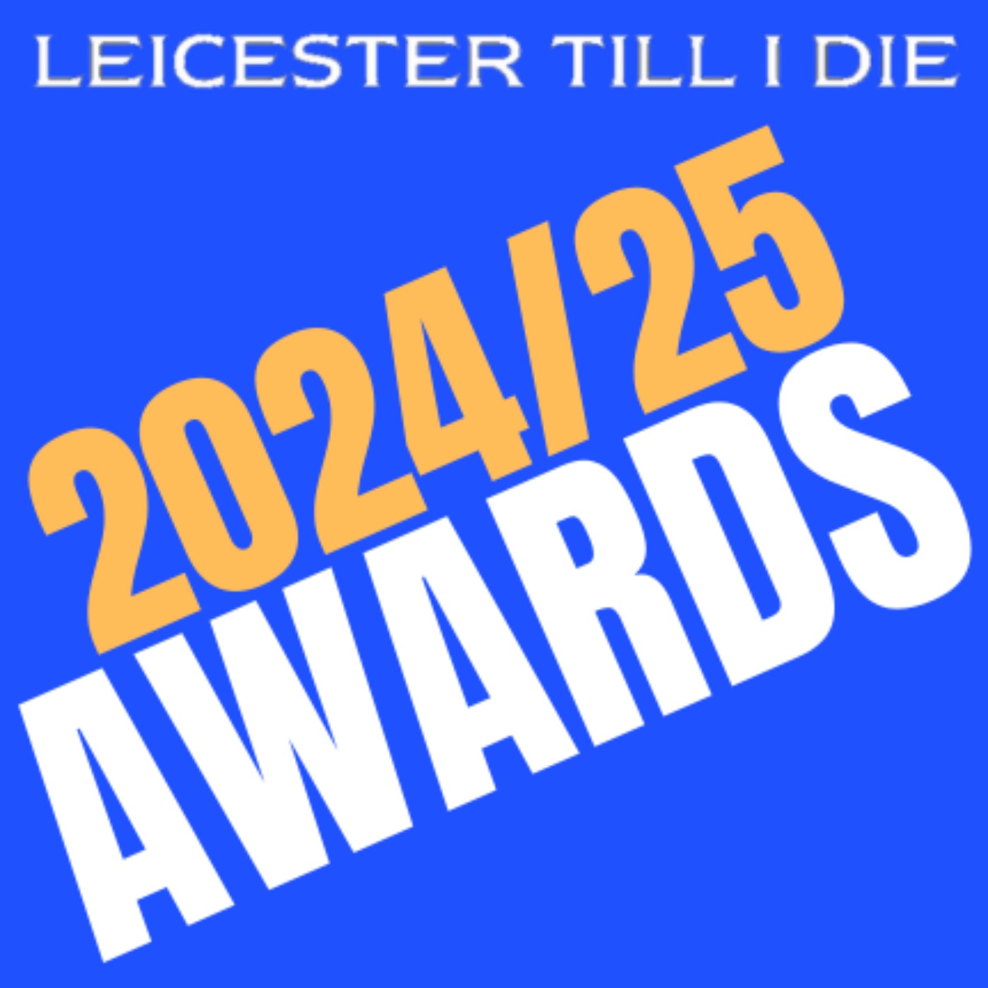 End of Season Awards | 2024/25