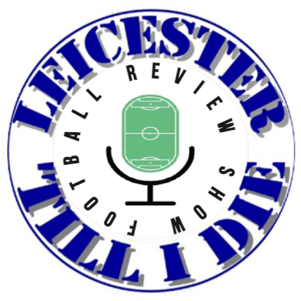 Leicester City FC | Leicester till I Die