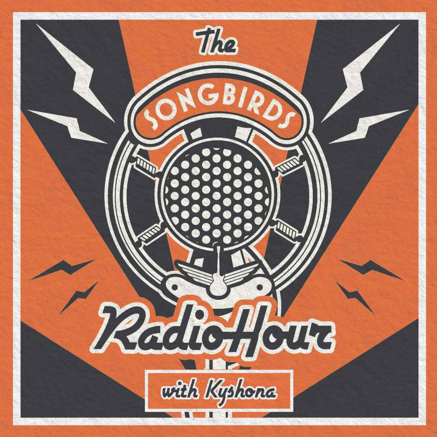The Songbirds Radio Hour