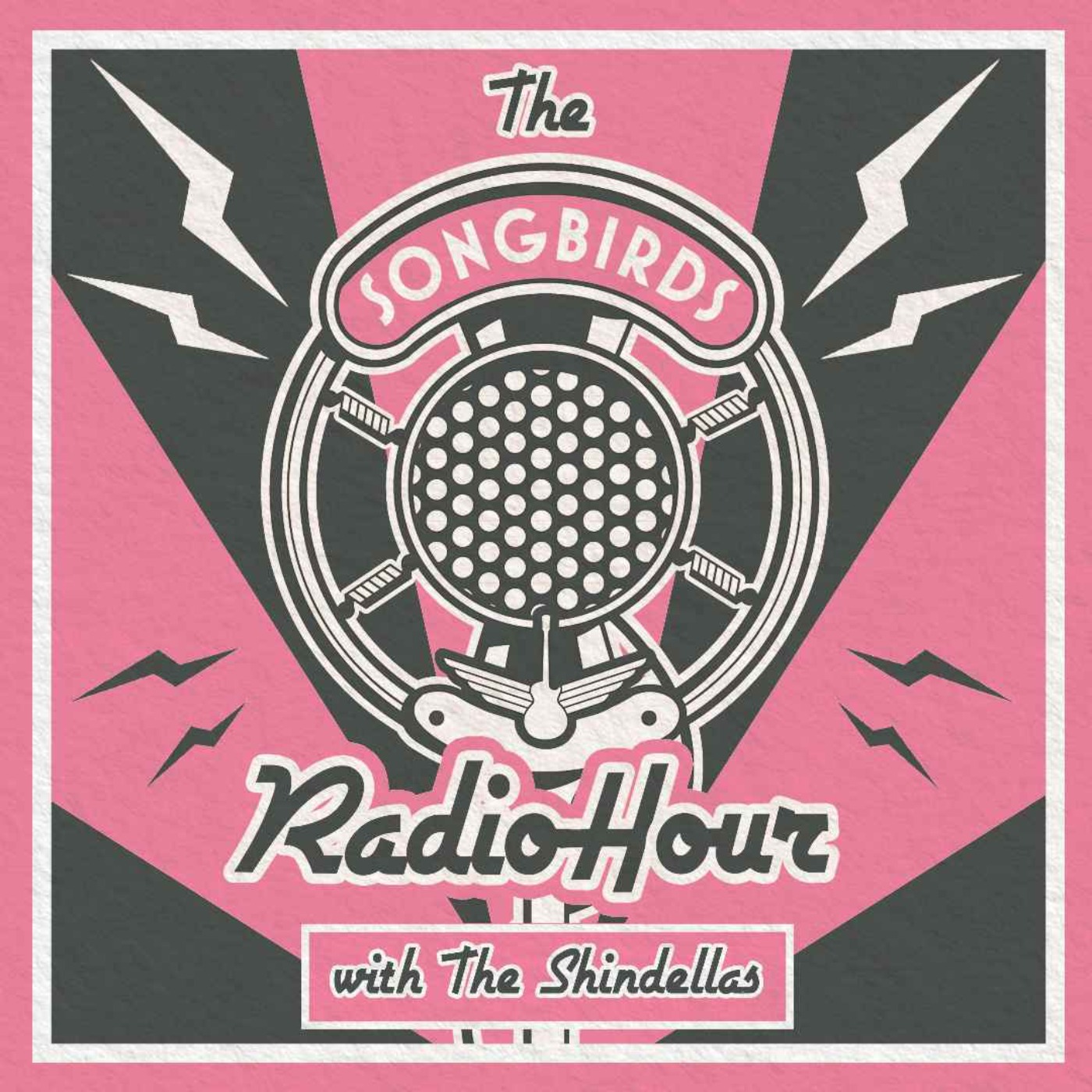 The Songbirds Radio Hour