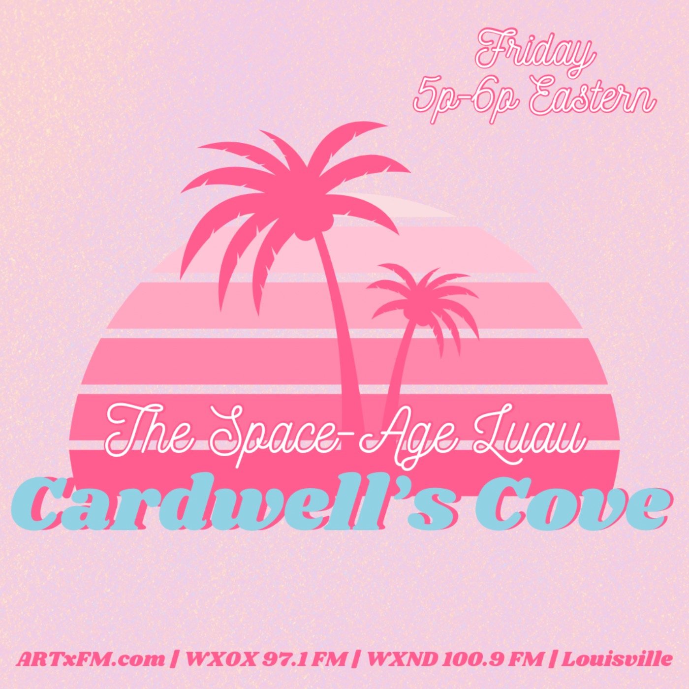 Cardwell’s Cove: The Space-Age Luau