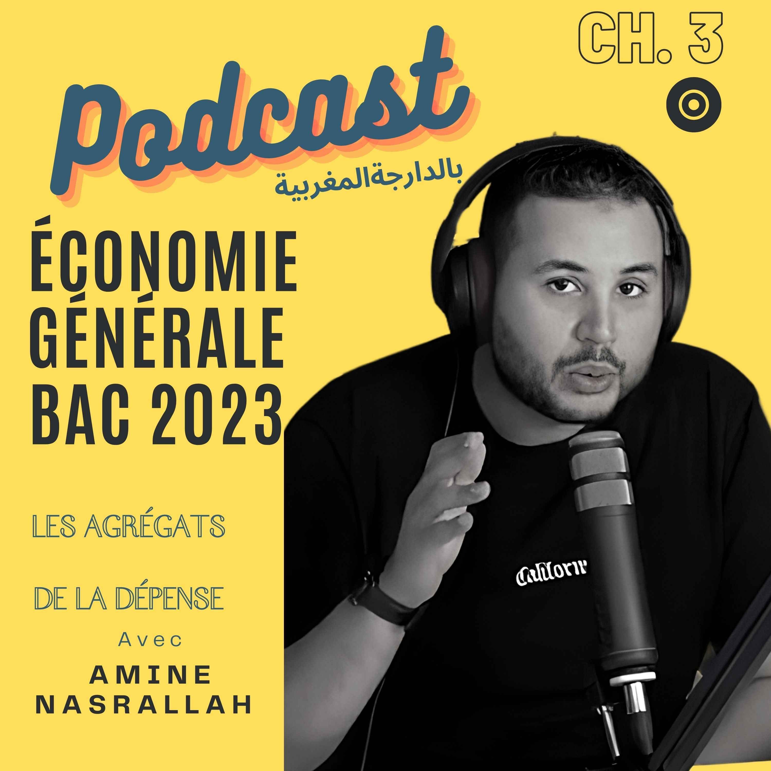 Podcast en économie générale bac 2023