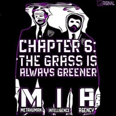 Chapter 6: The Grass is Always Greener
