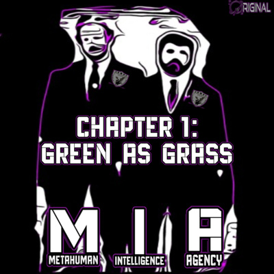 Chapter 1: Green as Grass