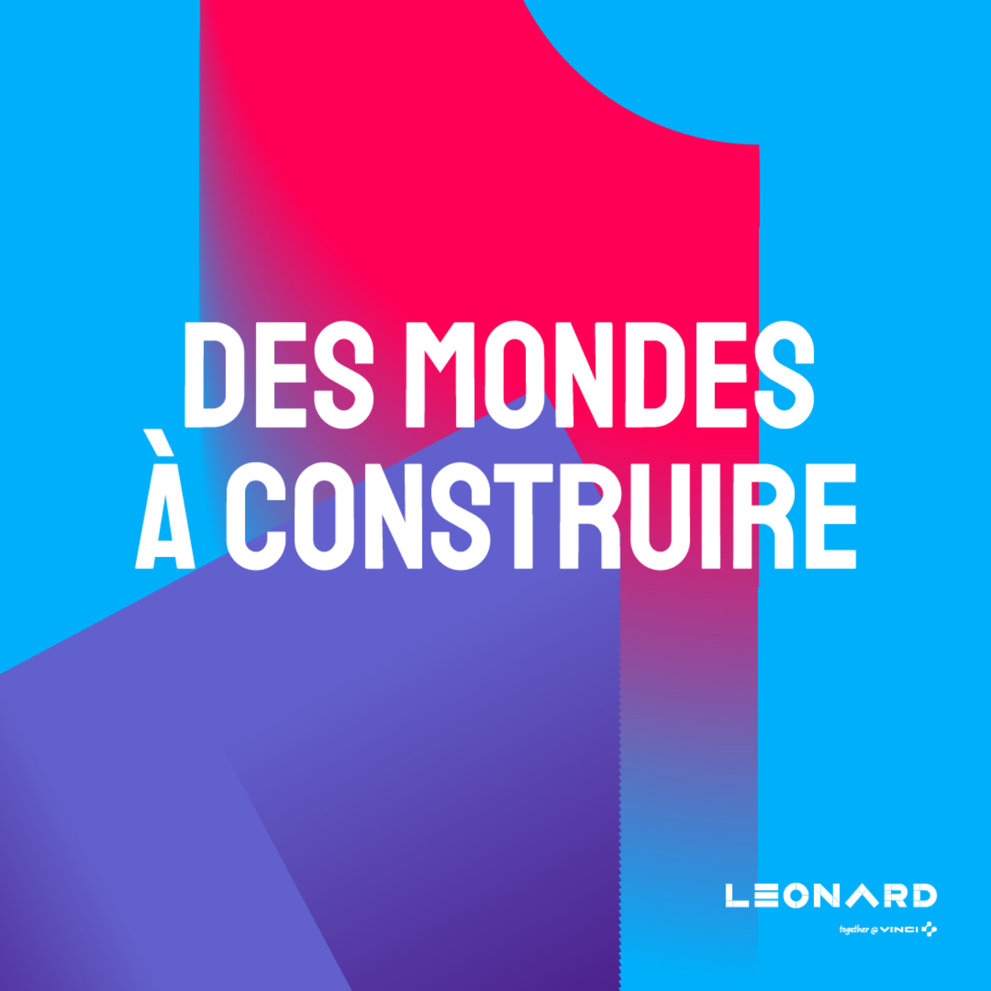 Des mondes à construire